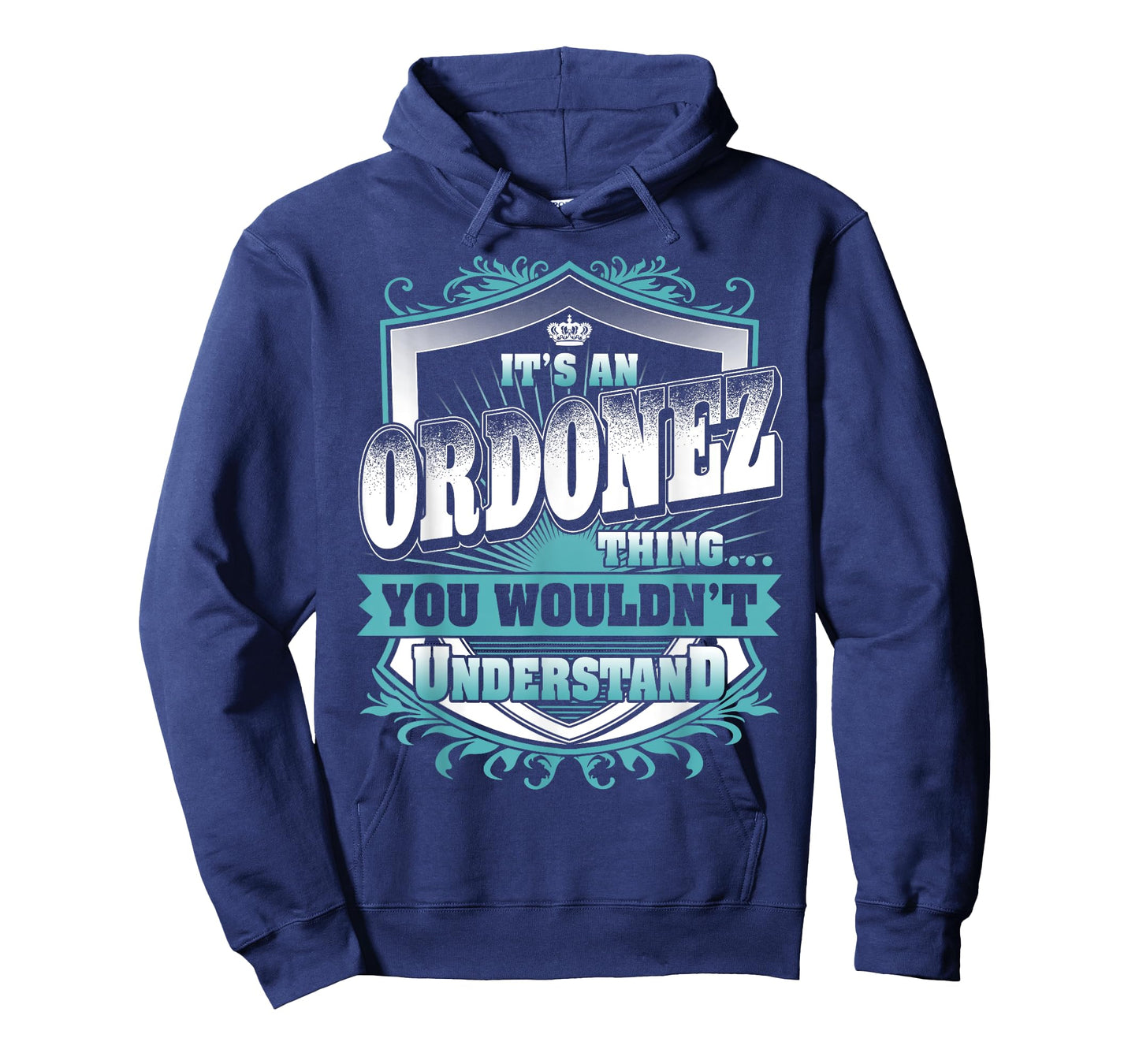 It's An ORDONEZ Thing You Wouldn't Understand Name Vintage T-Shirt