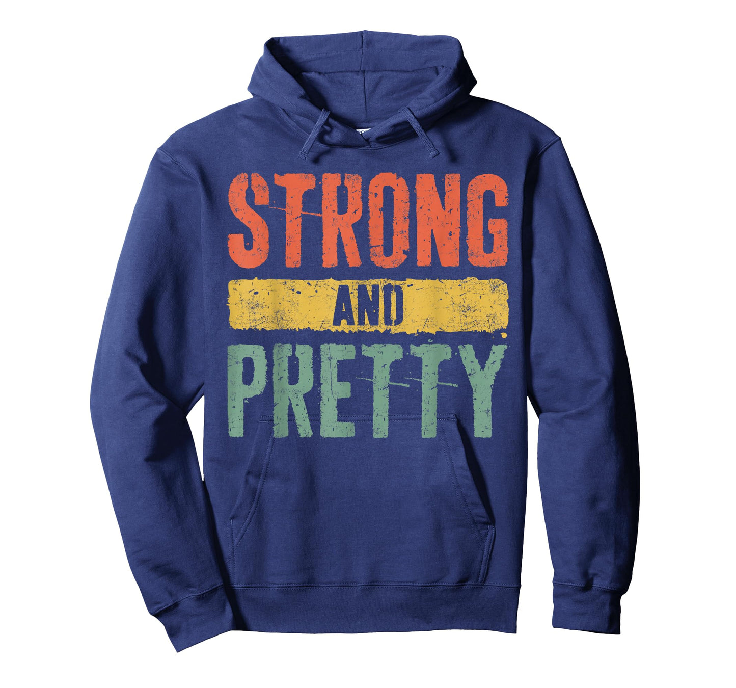 Strong And Pretty Shirt Men Women Strongman Gym Workout T-Shirt