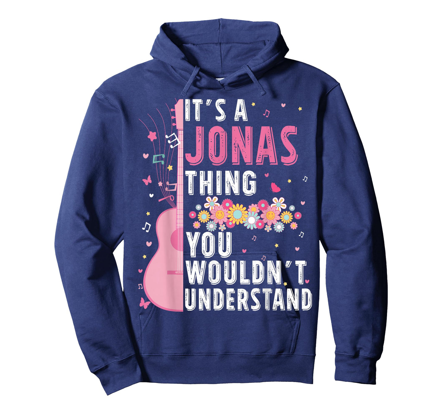 It's A Jonas Thing You Wouldn't Understand Jonas First Name T-Shirt