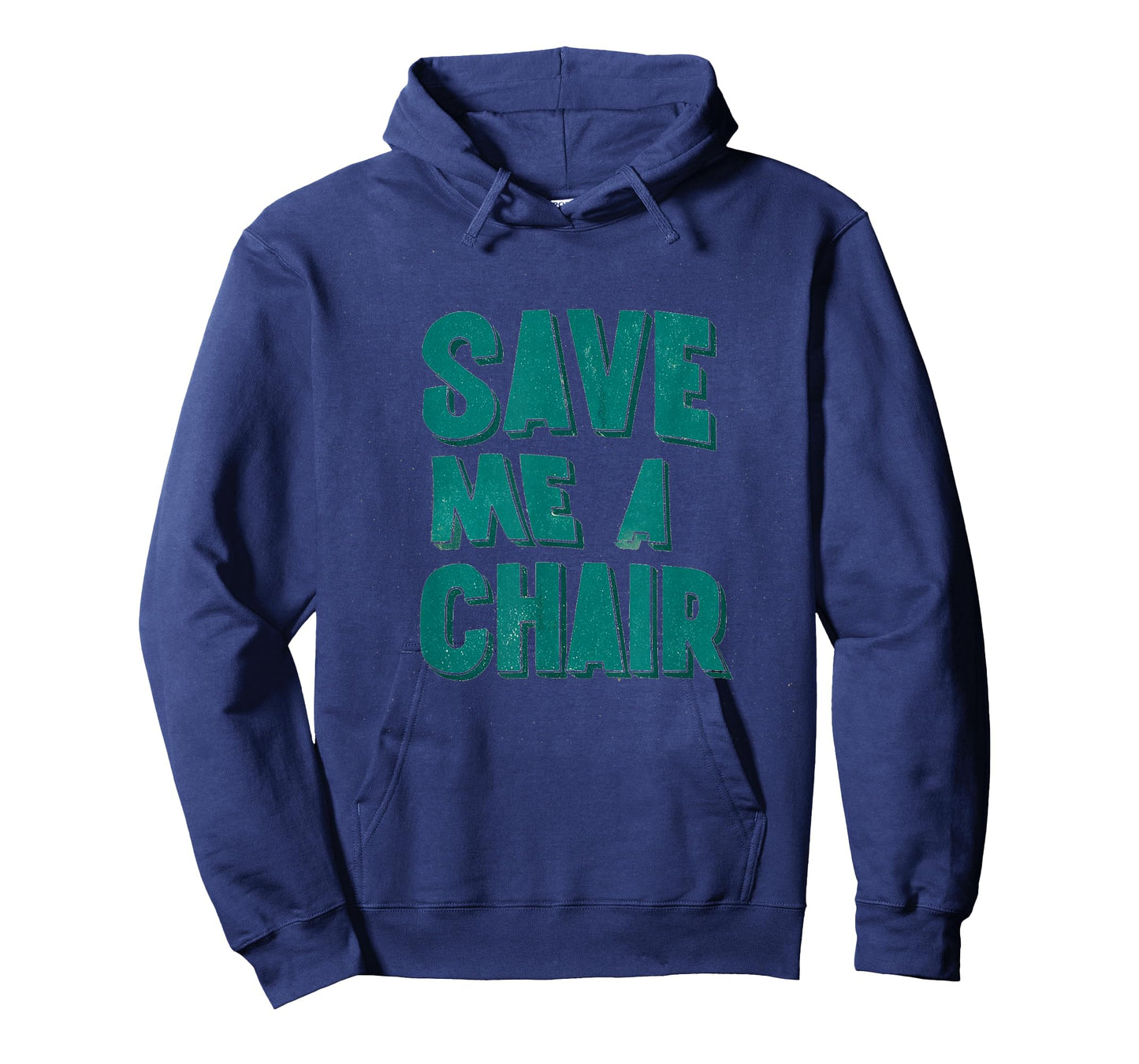Great Save me a Chair Statement Look T-Shirt
