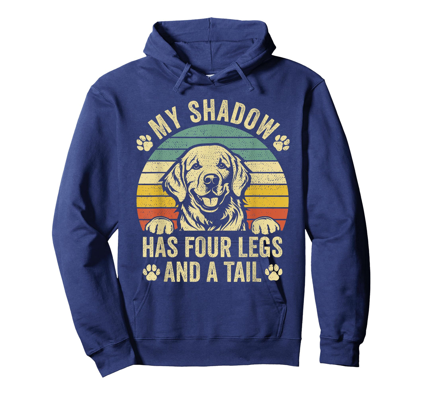 My Shadow Has Four Legs And A Tail Puppy Lover Dog Owner T-Shirt