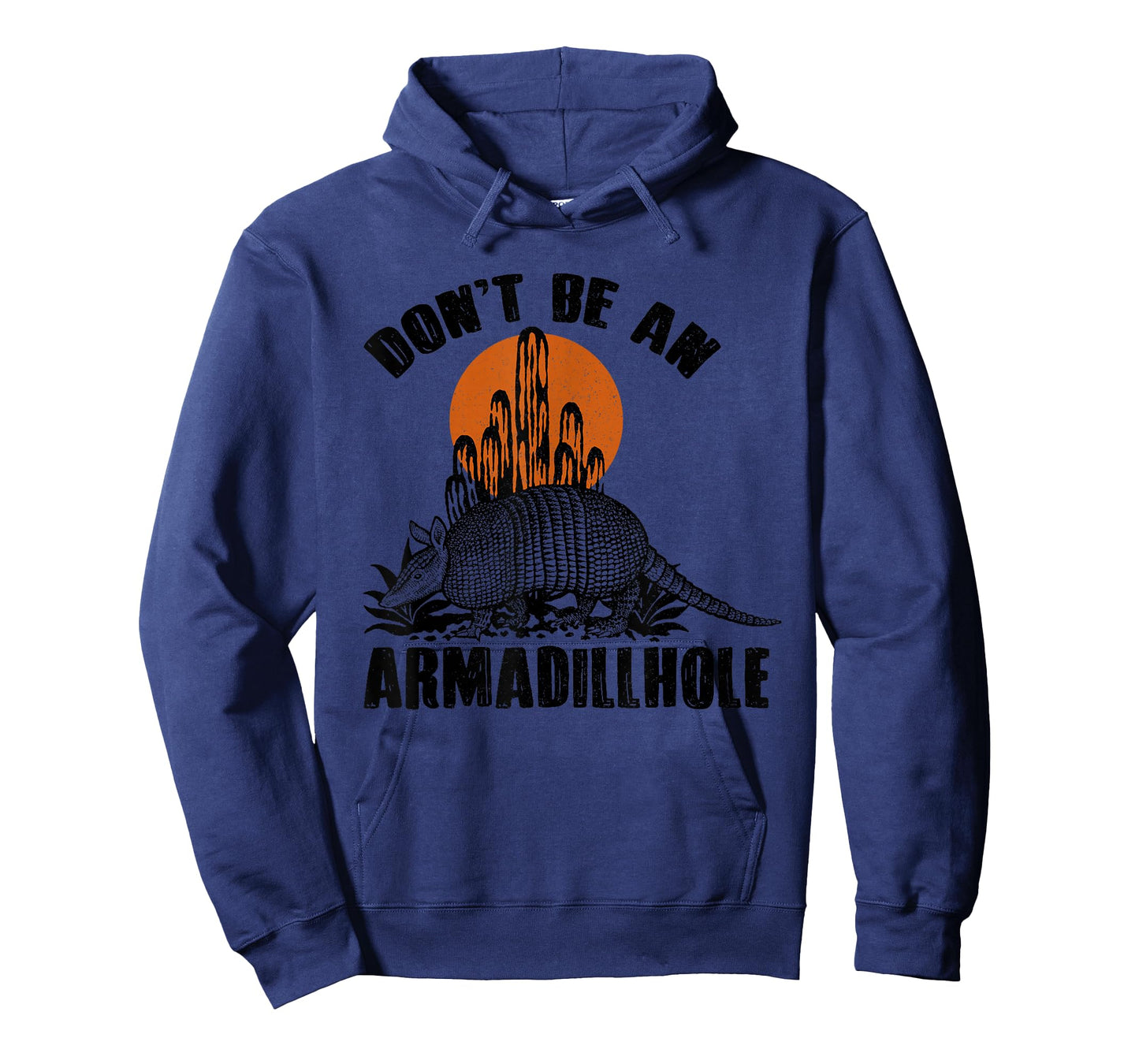 Don't Be An Armadillhole Armadillo, Western Cowgirl Cowboy T-Shirt
