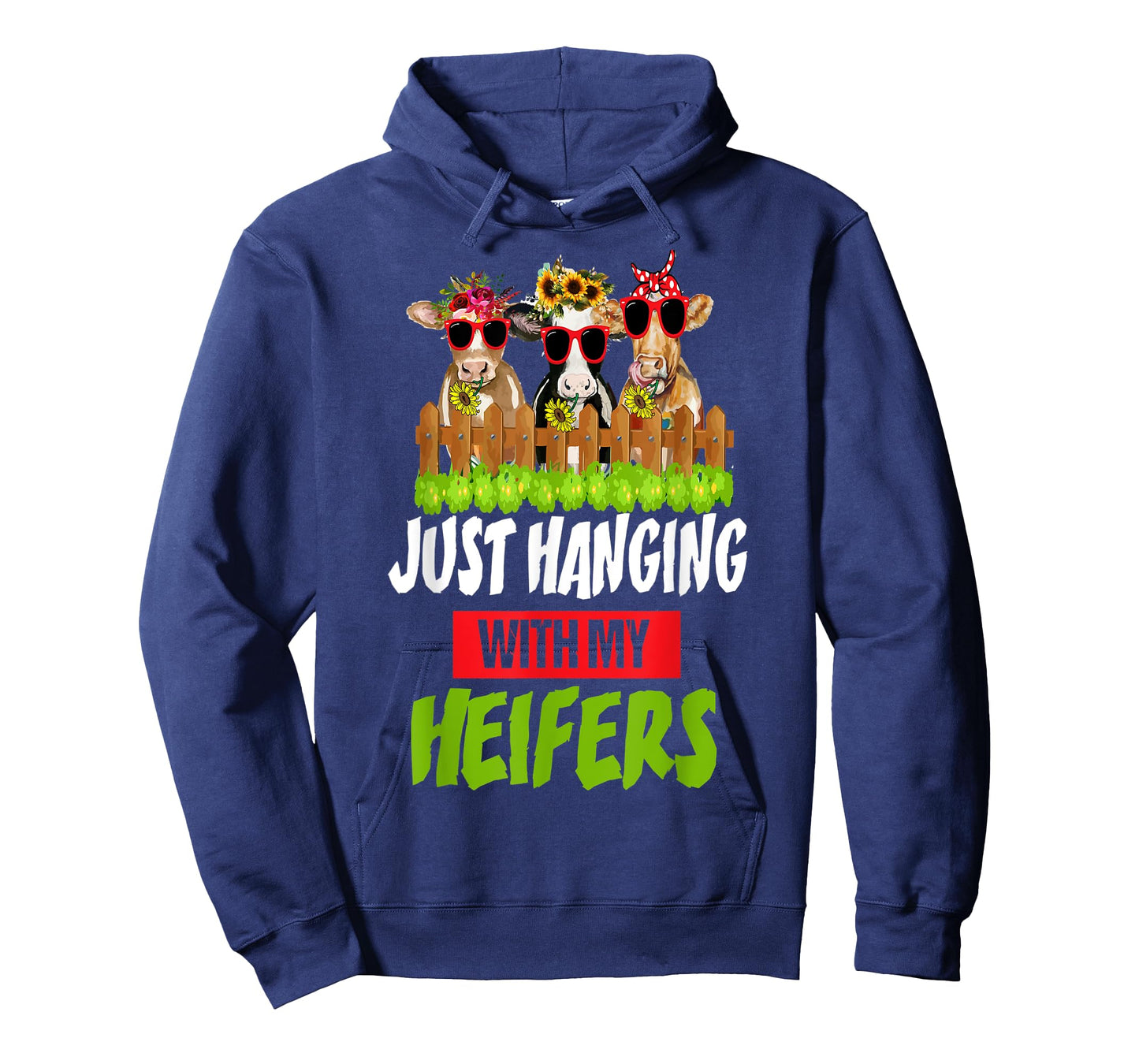 Just Hanging With My Heifers Cow Farm Animal Lovers Funny T-Shirt