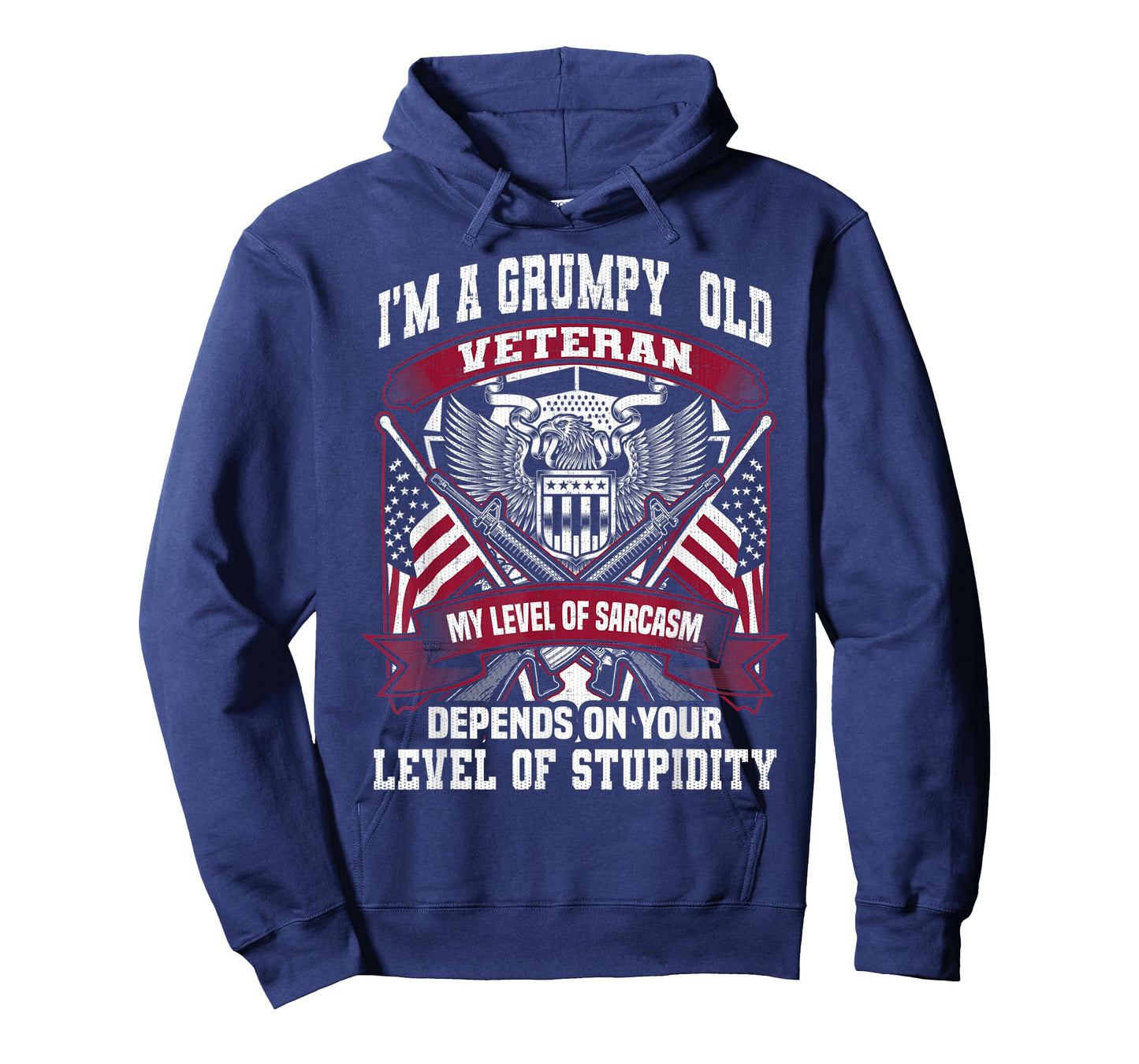 I'm A Grumpy Old Veteran My Sarcasm Level Your Stupidity T-Shirt