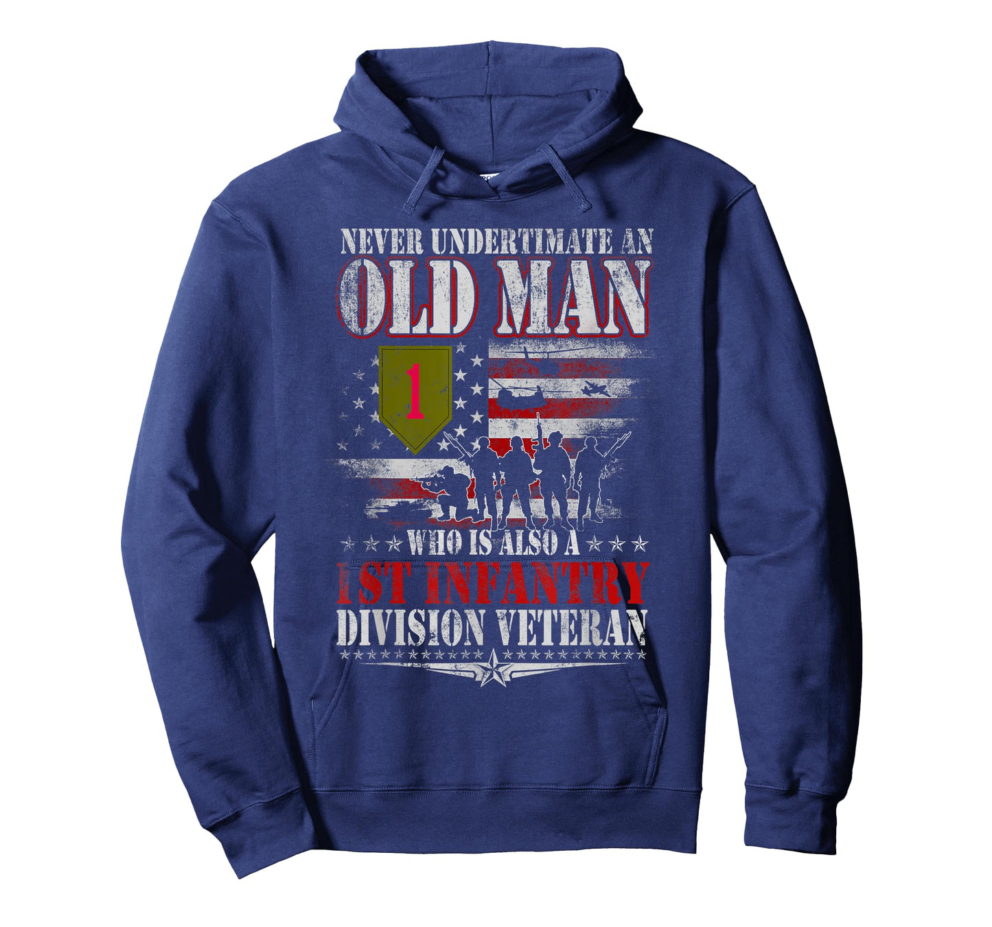Never Underestimate An Old Man 1st Infantry Division Veteran T-Shirt