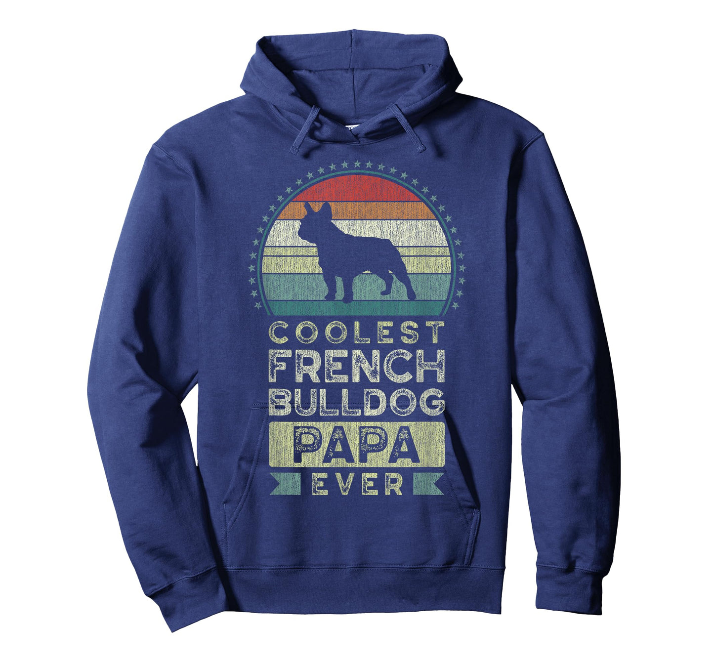 Coolest French Bulldog Papa Ever, Father's Day, Dad, Grandpa T-Shirt