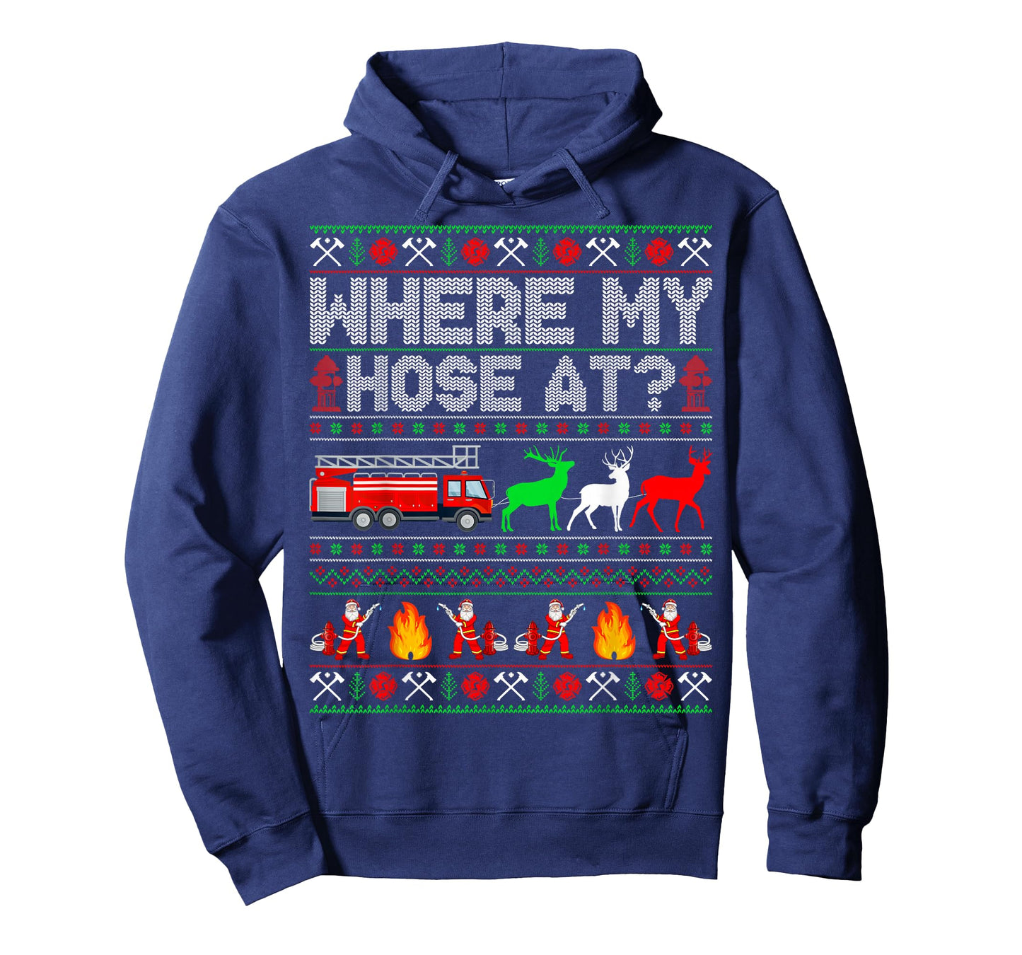 Where My Hose At Firefighter Fire Truck Ugly Christmas T-Shirt