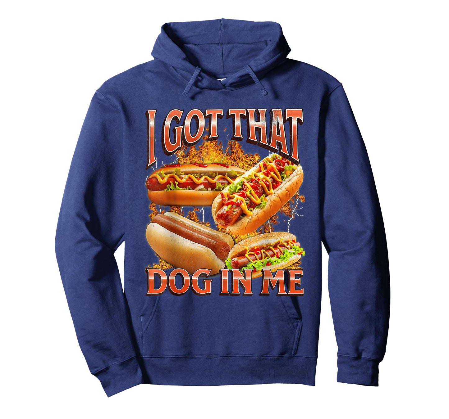 I Got That Dog in Me Funny Hotdog Bootleg Meme Viral Quote T-Shirt