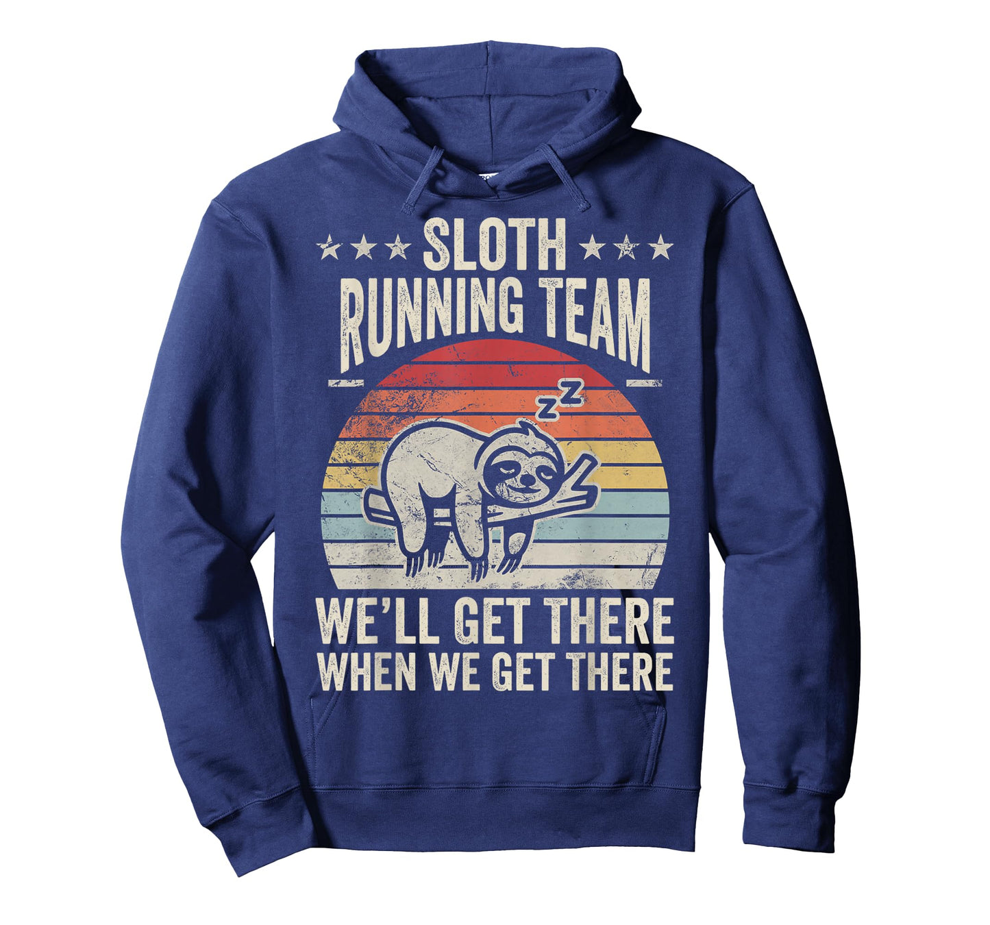 Sloth Running Team We'll Get There When We Get There T-Shirt