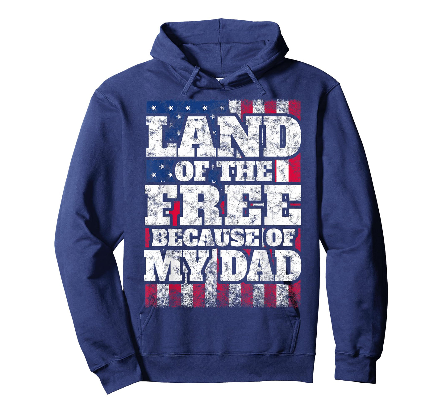 US T Shirt: Land Of The Free Because Of My Dad Military Tee T-Shirt