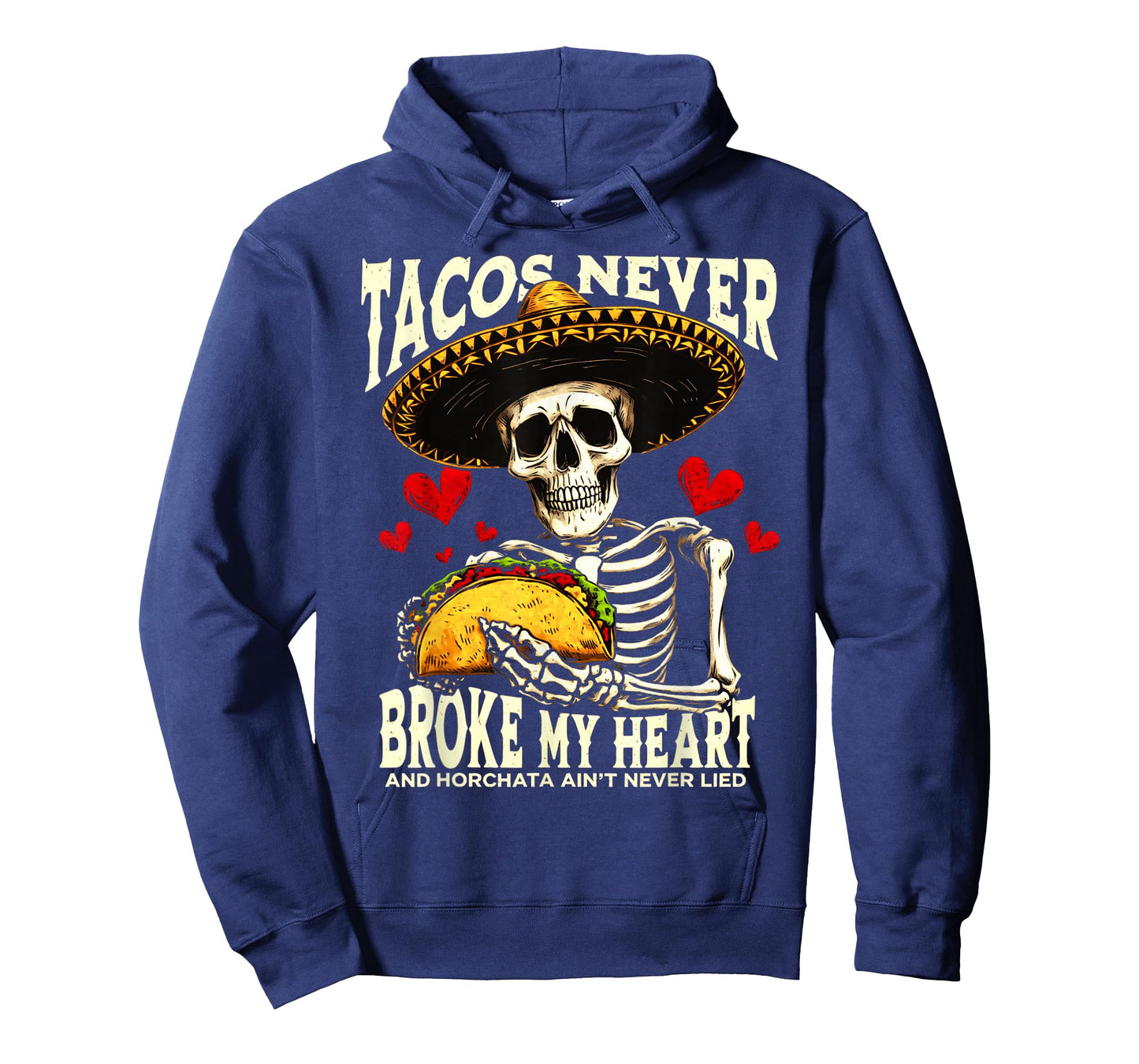 Tacos Never Broke My Heart And Horchata Ain't Never Song T-Shirt