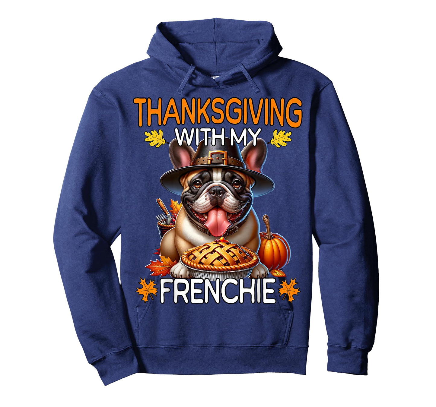 French Bulldog Thanksgiving with My French Bulldog Frenchie T-Shirt