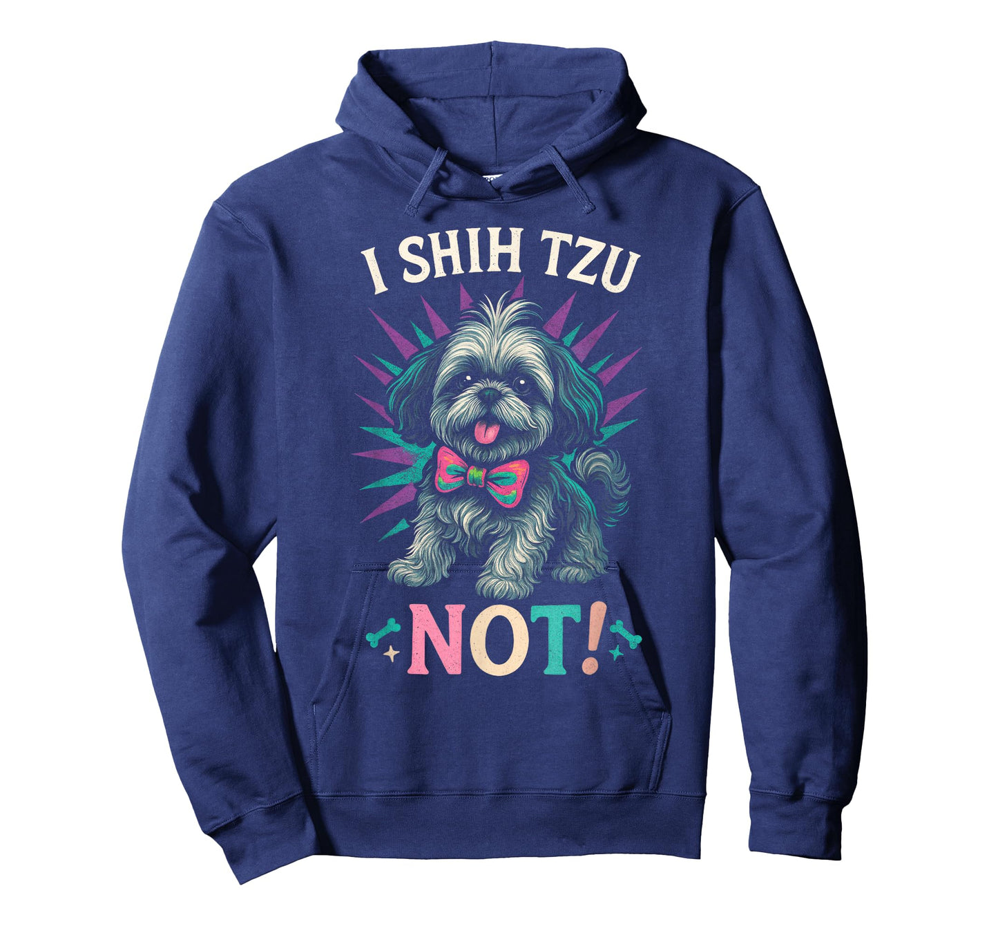I Shih Tzu You Not! - Funny Dog Art T-Shirt