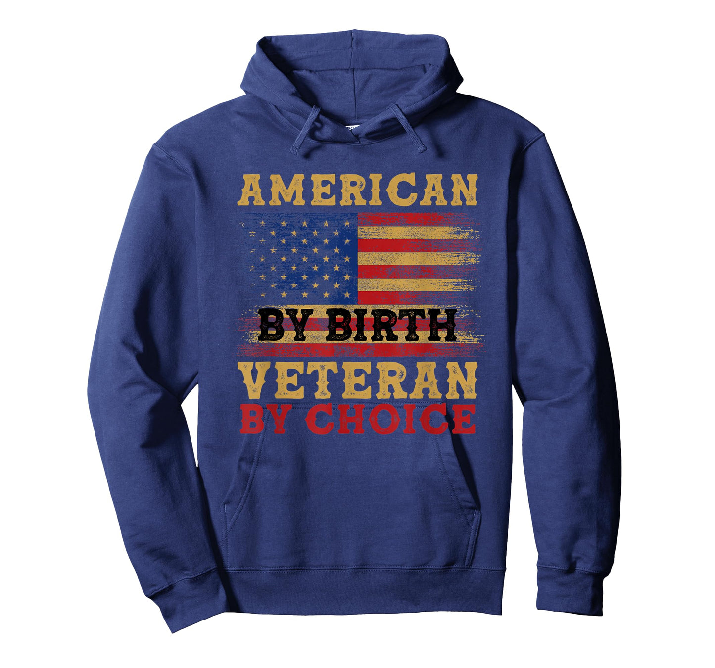 American By Birth Veteran By Choice Veterans Day 4th Of July T-Shirt