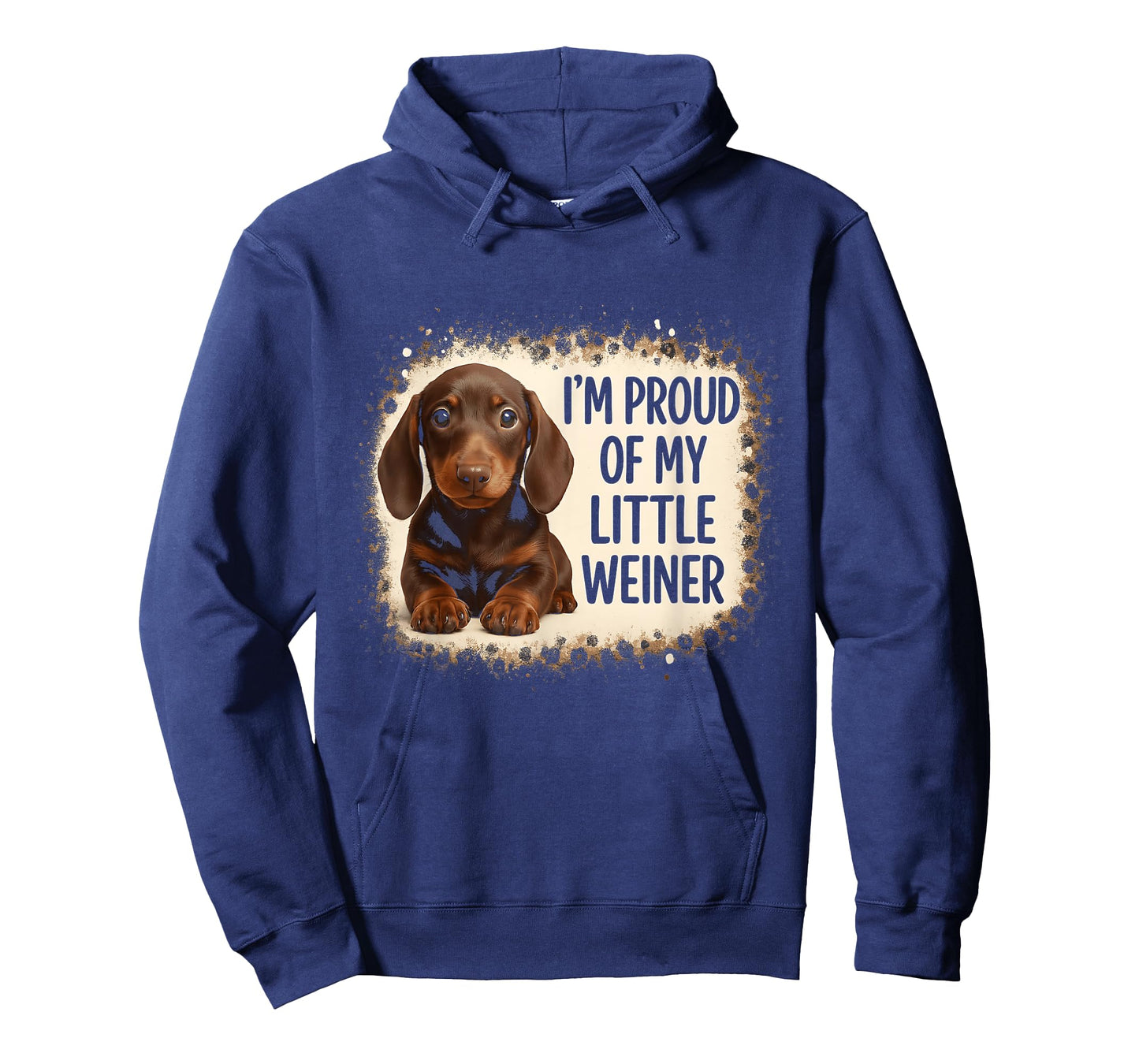 I'm Proud Of My Little Weiner Funny Dog Lover Animal Puppy T-Shirt for Men Women Kids