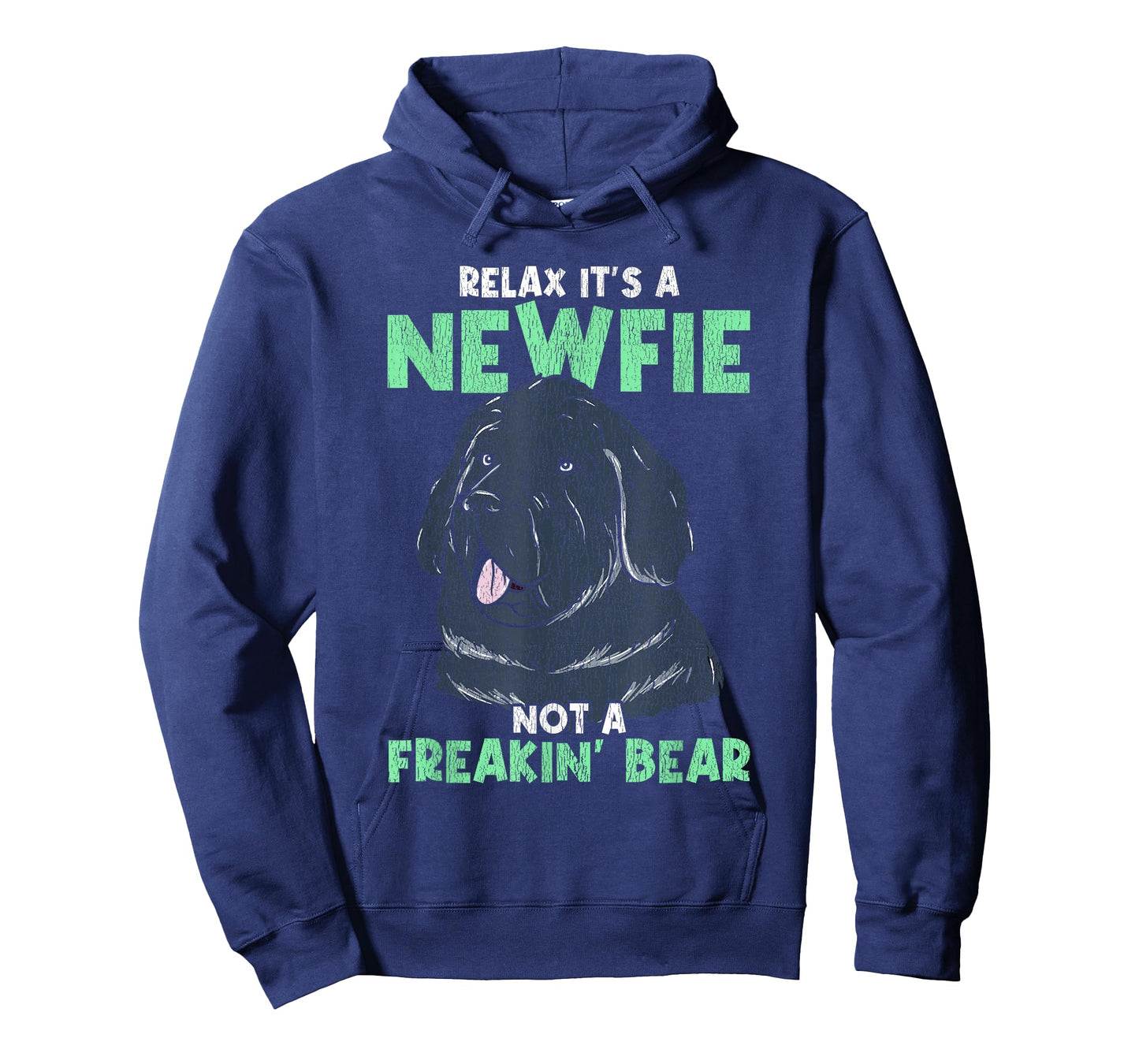 Relax It's A Newfie - Funny Newfoundland Dog Owner T-Shirt