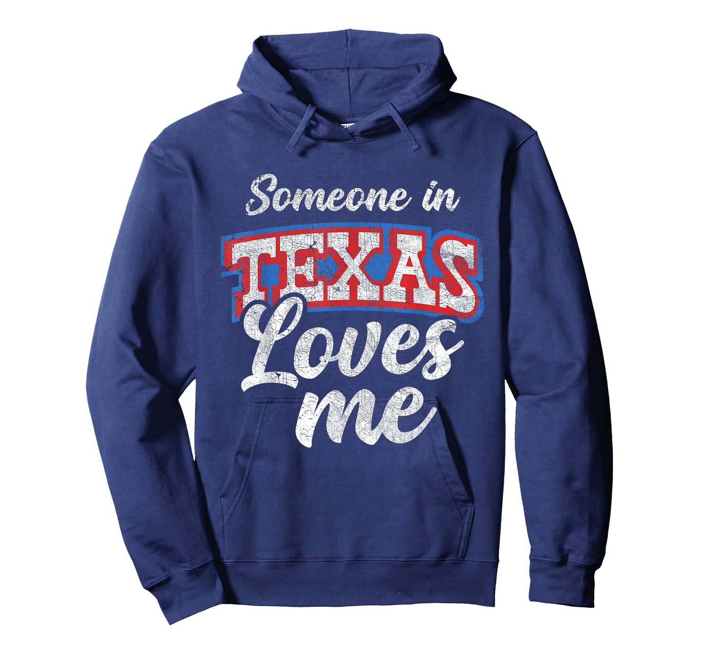 Someone In Texas Loves Me Funny Texas Family Love T-Shirt