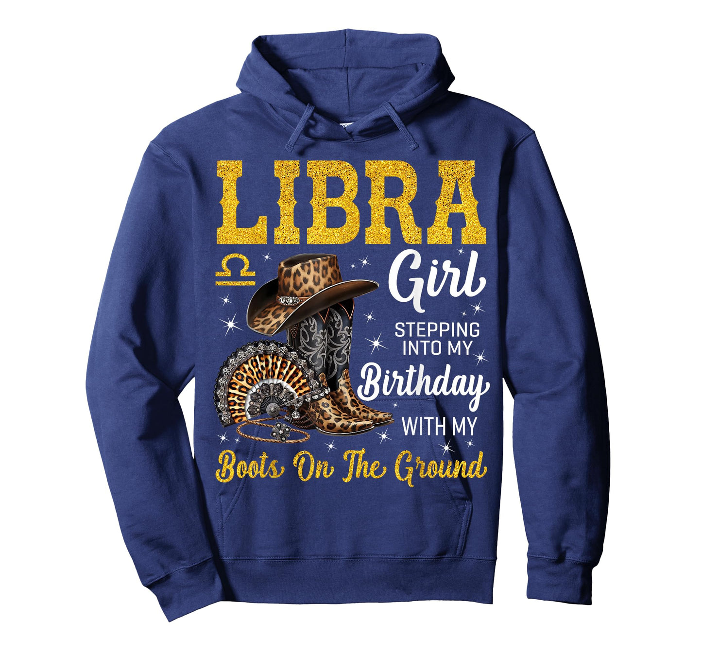 Libra Girl Stepping Into My Birthday with My Boots On Ground T-Shirt