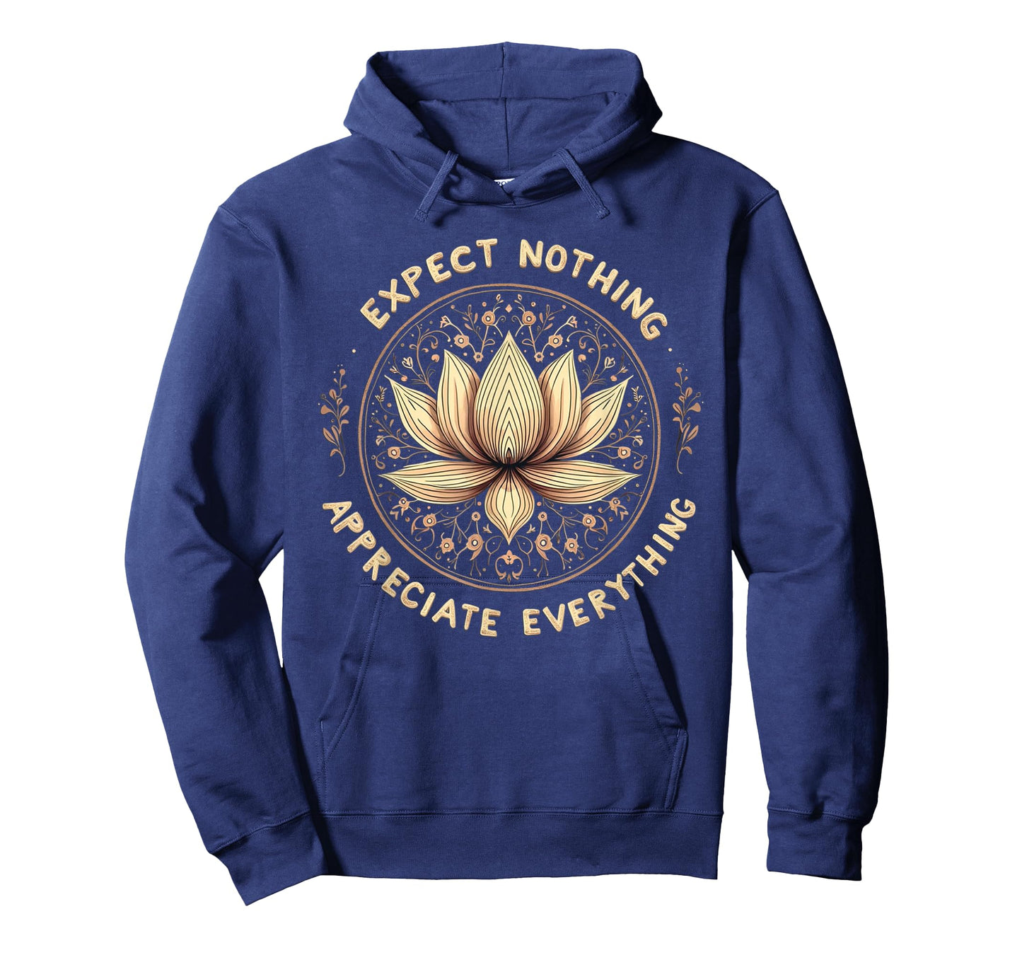 Expect Nothing Appreciate Everything Spiritual Buddha Yoga T-Shirt