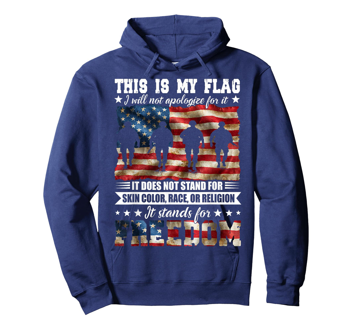 This is My Flag I Will Not Apologize for It Funny Freedom T-Shirt