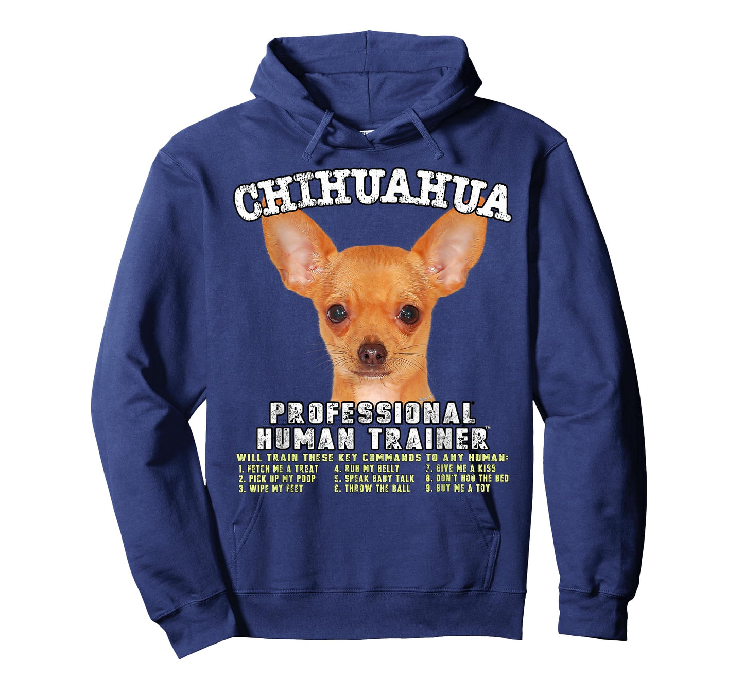 Chihuahua Dog Funny Human Trainer T-Shirt