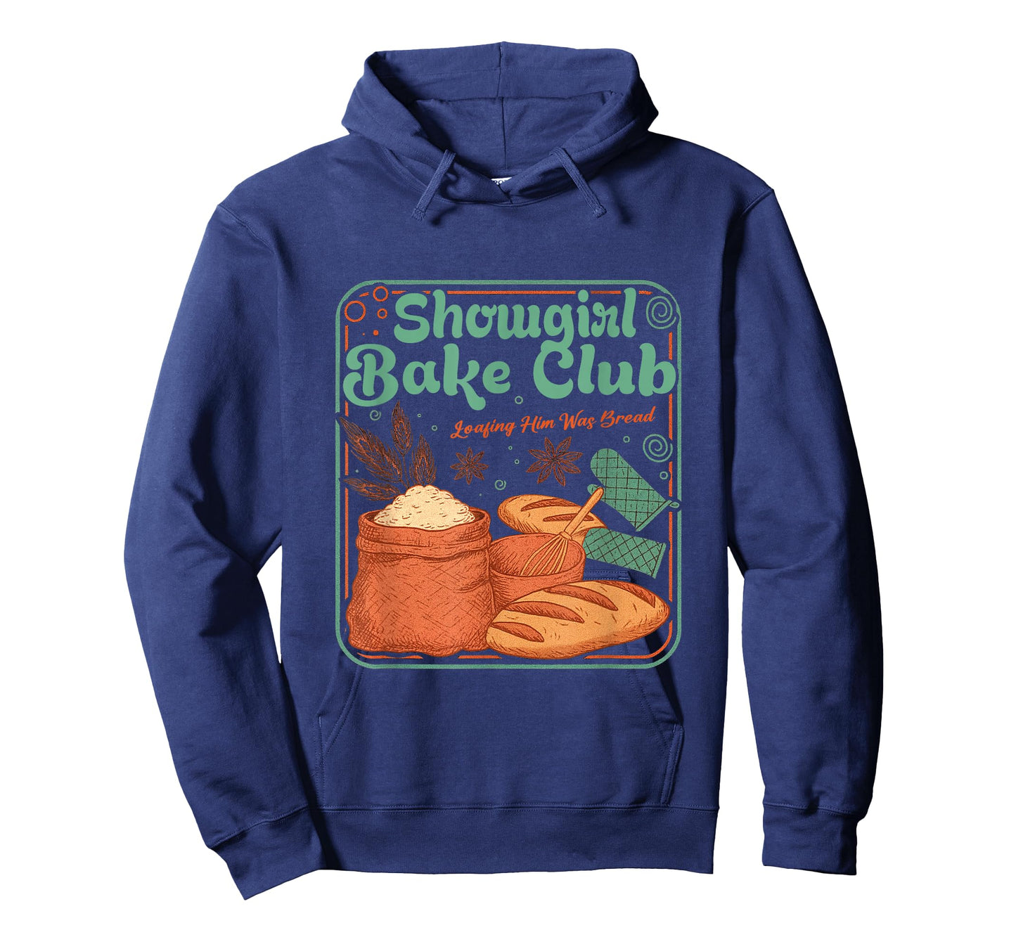 Vintage Bake Club Loafing Him was Bread T-Shirt