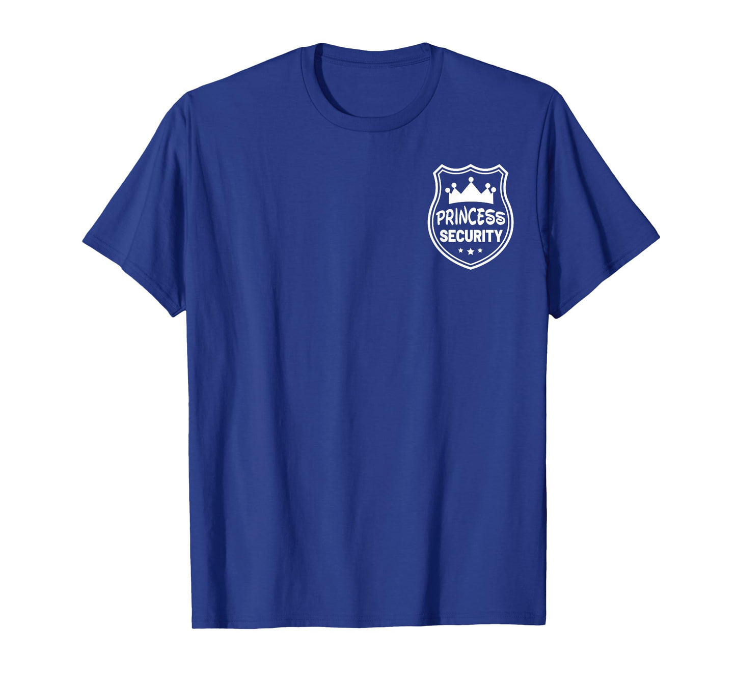Princess Security Boys Big Brother Birthday Dad Mom 2 Sided T-Shirt