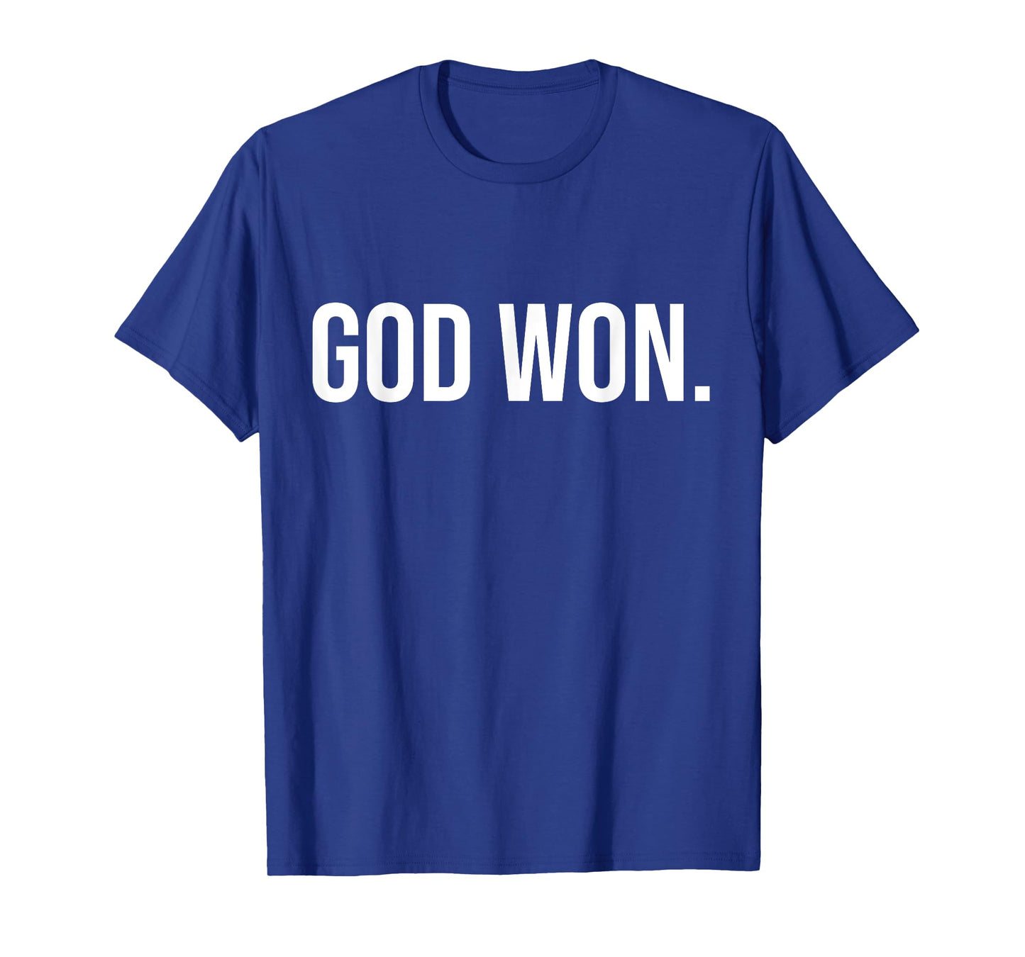 ViBe God Won T-Shirt
