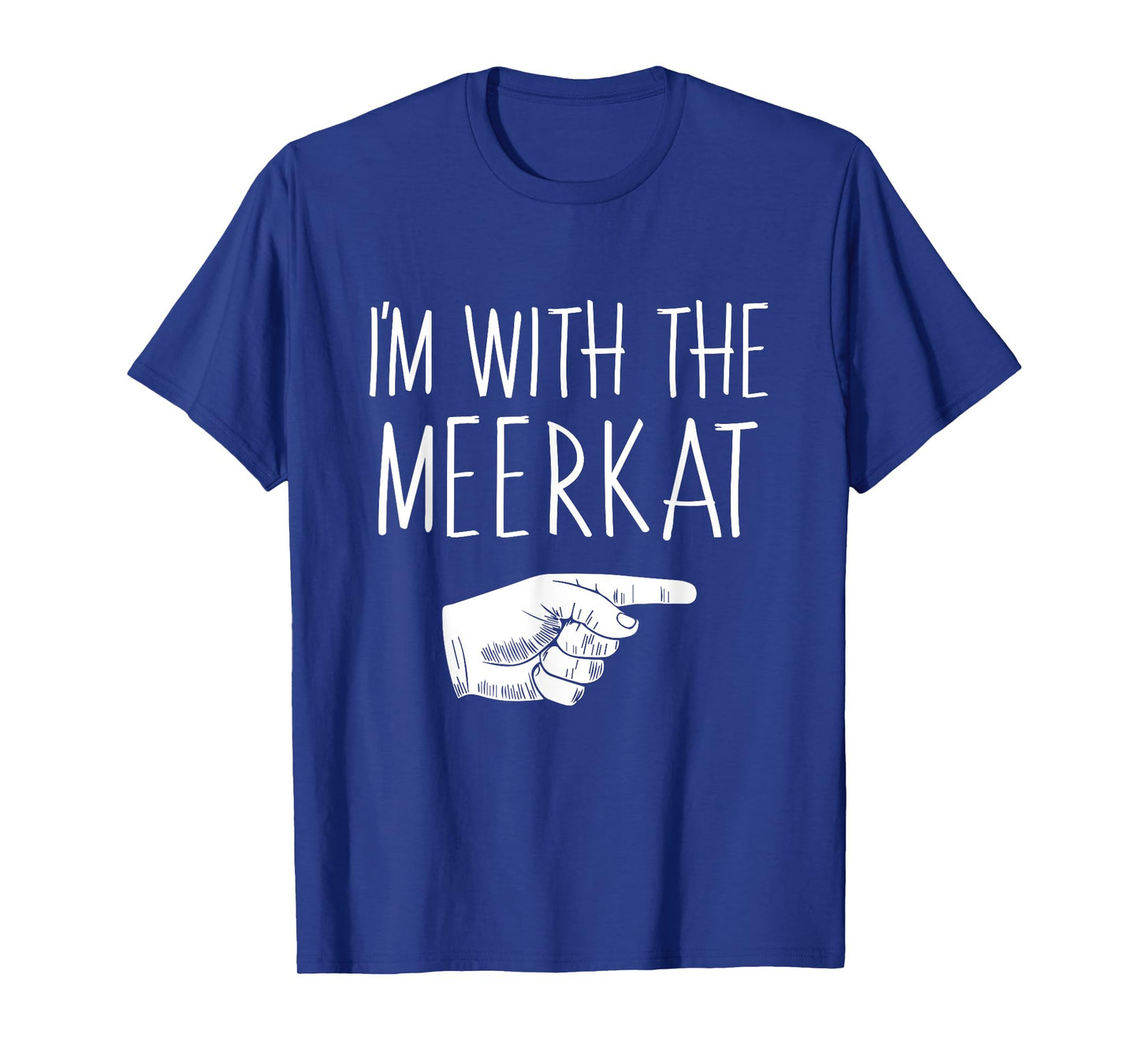 I'm With The Meerkat Halloween Costume Party Matching T-Shirt