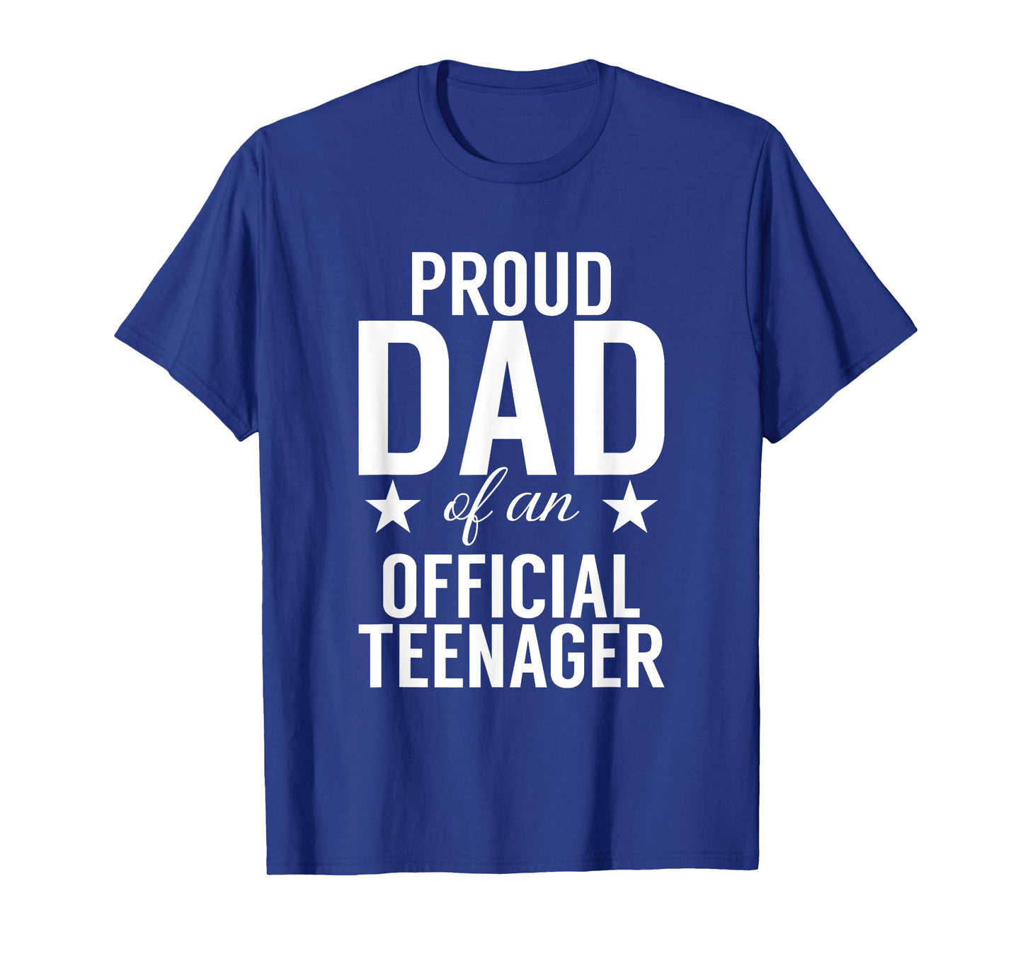 Proud Dad Of An Official Teenager Awesome 13 Years Old T-Shirt