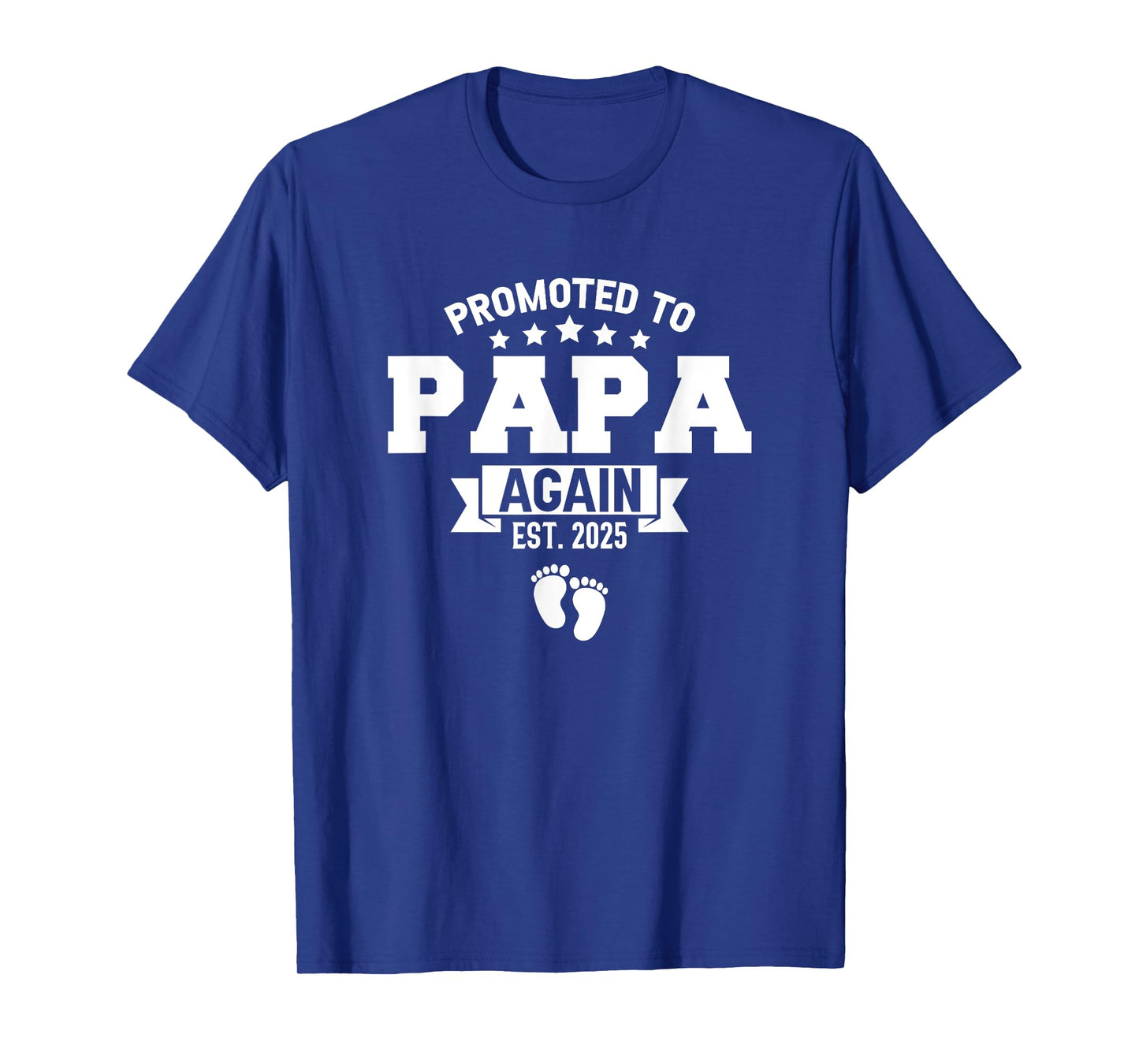 Promoted To Papa Again 2025 Funny Pregnancy Announcement T-Shirt