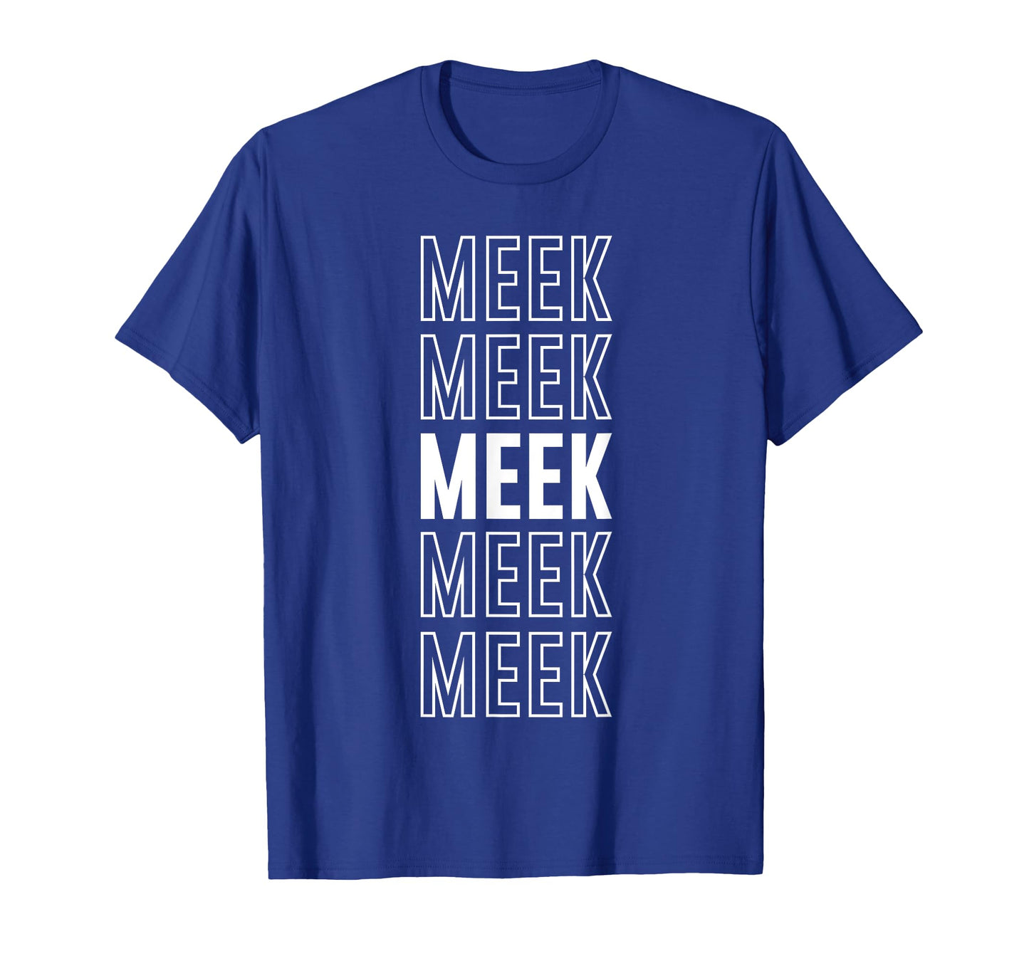 Meek T-Shirt
