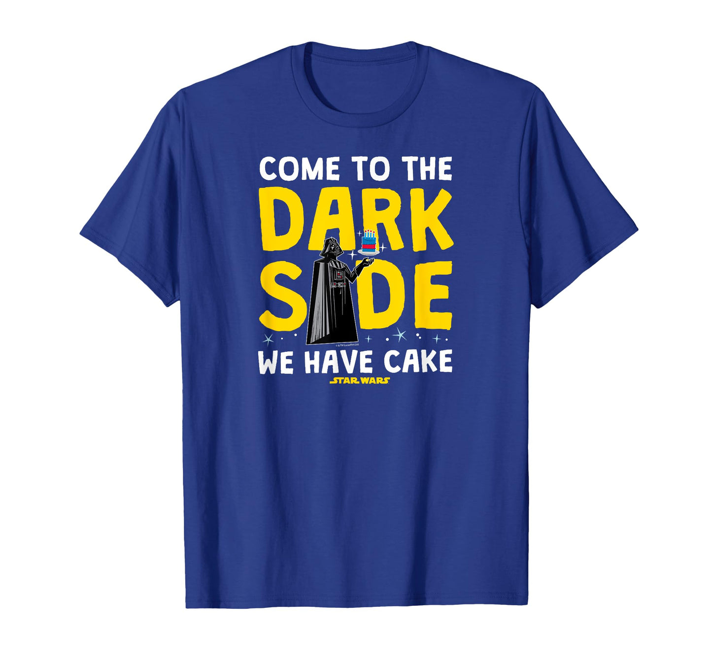 Star Wars - Come To The Dark Side We Have Cake T-Shirt