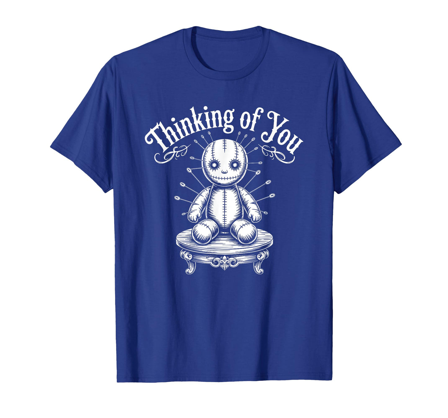 Thinking of You Voodoo Doll T-Shirt