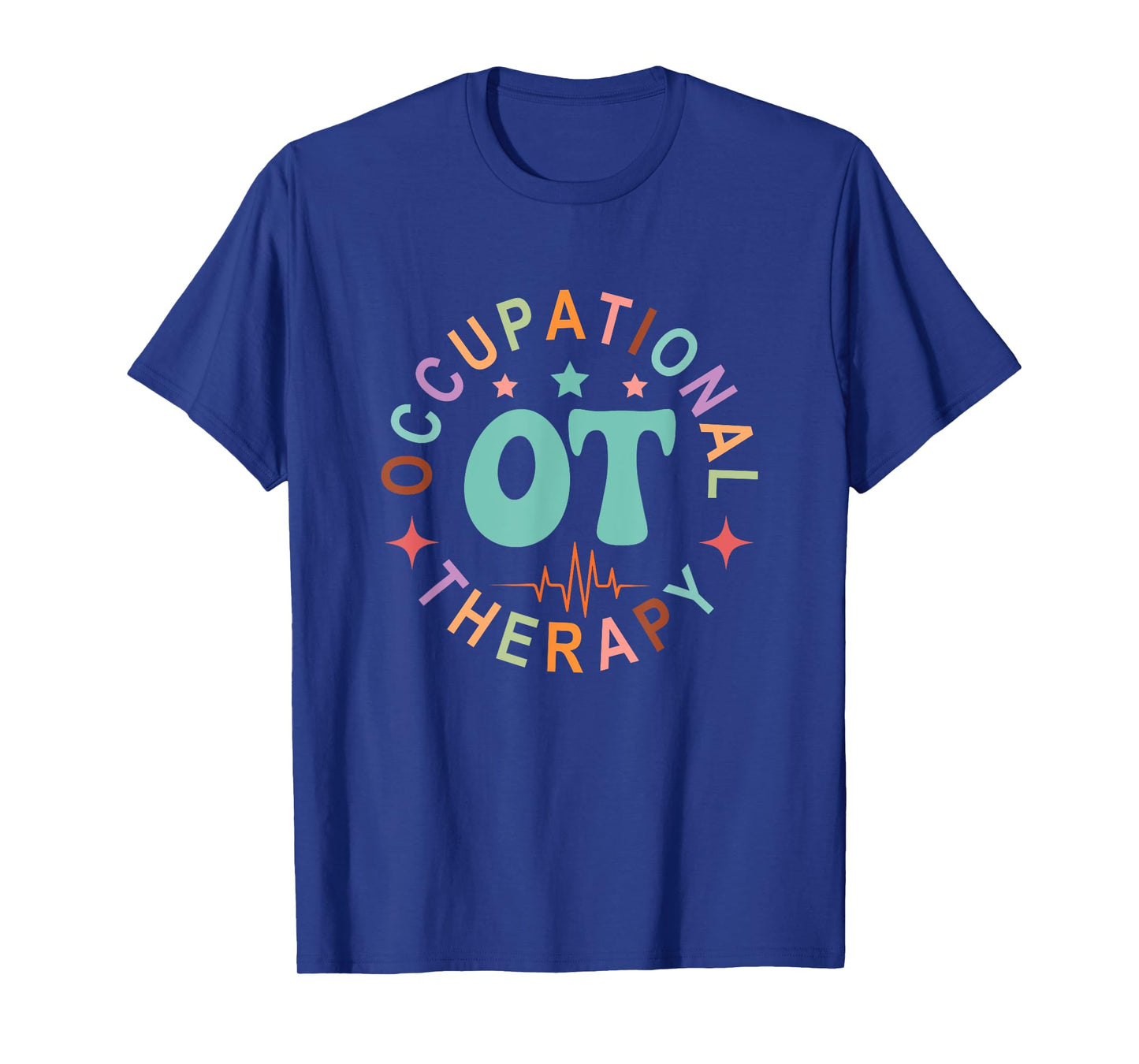 Pediatric Occupational Therapy Occupational Therapist OT T-Shirt