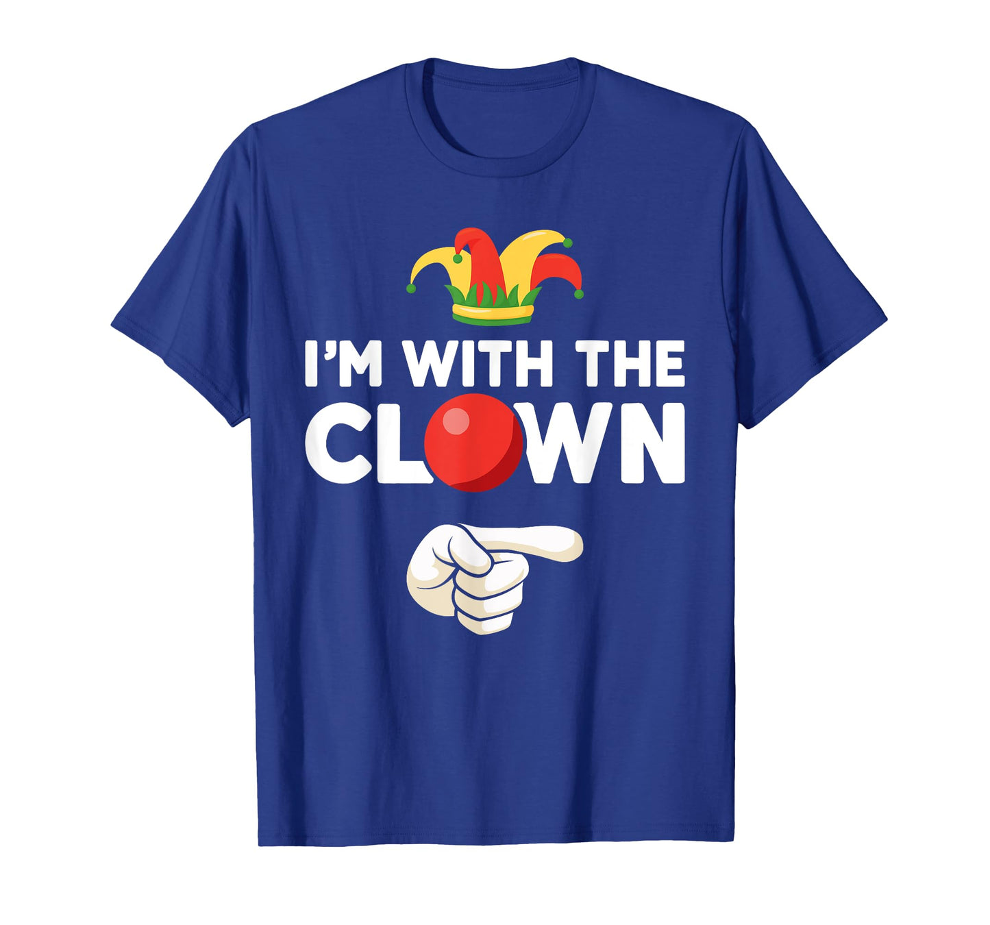 Im with the clown matching partner couple costume halloween T-Shirt