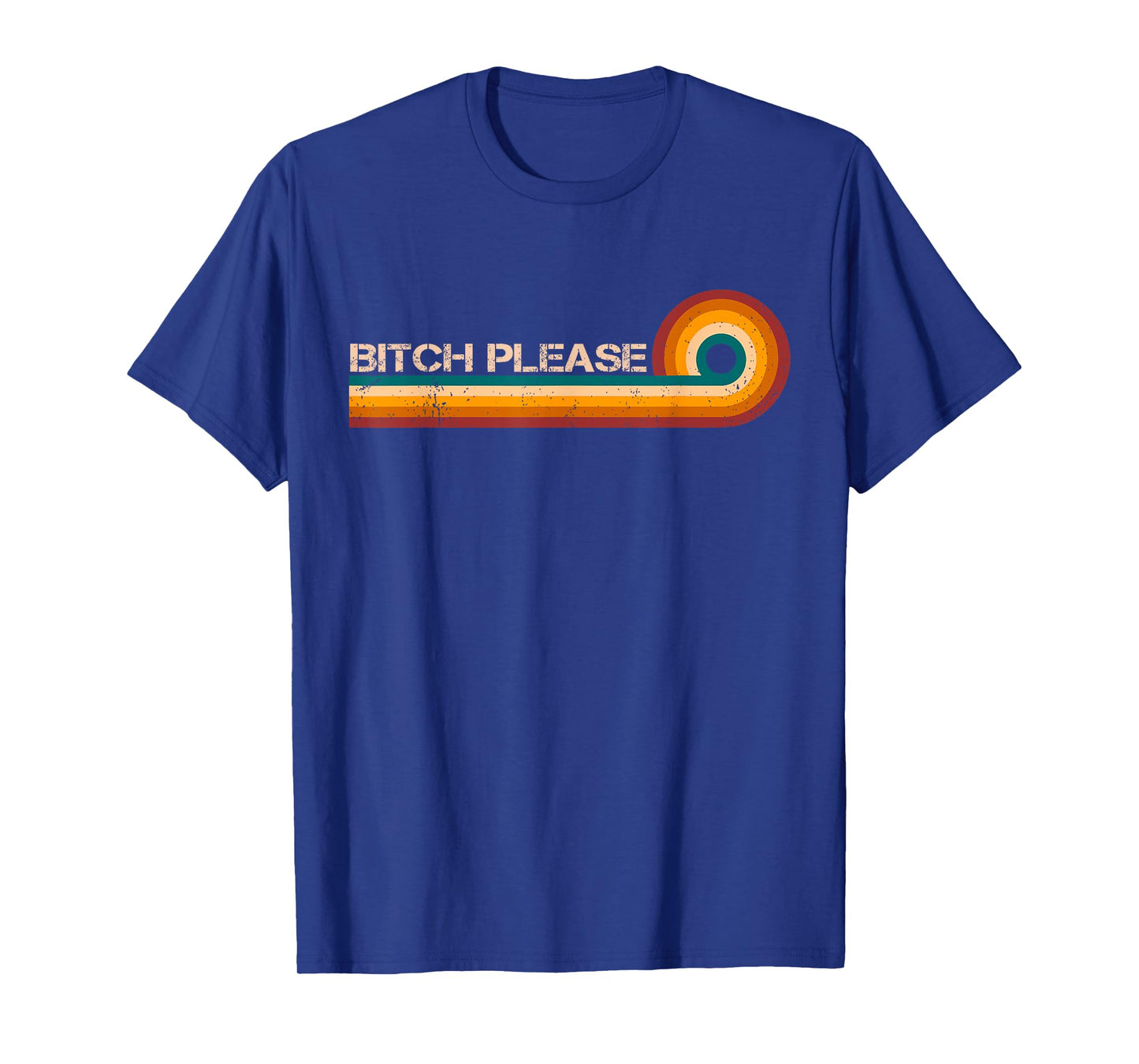 Vintage Bitch Please Stripes Retro Stripes Vintage T-Shirt