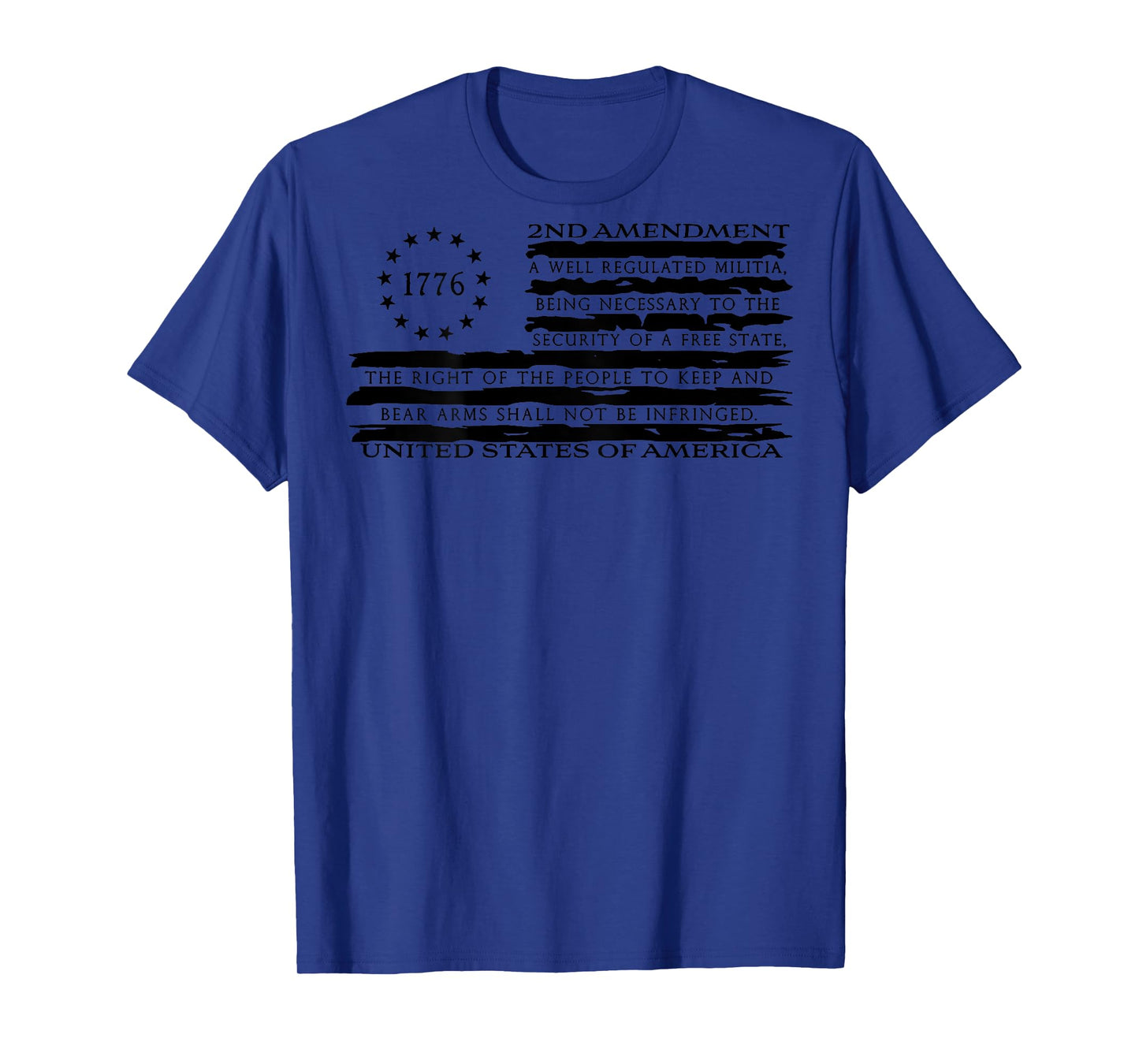 1776 2nd Amendment A Well Regulated Militia (on back) T-Shirt