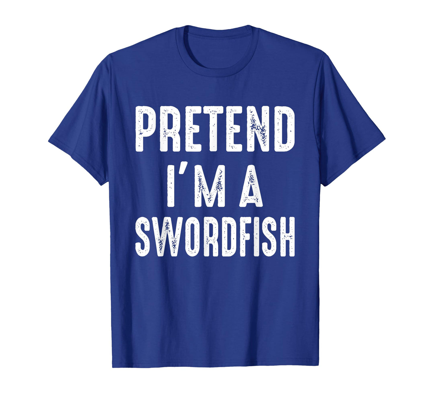 Pretend I'm A Swordfish Family Matching Halloween Costume T-Shirt