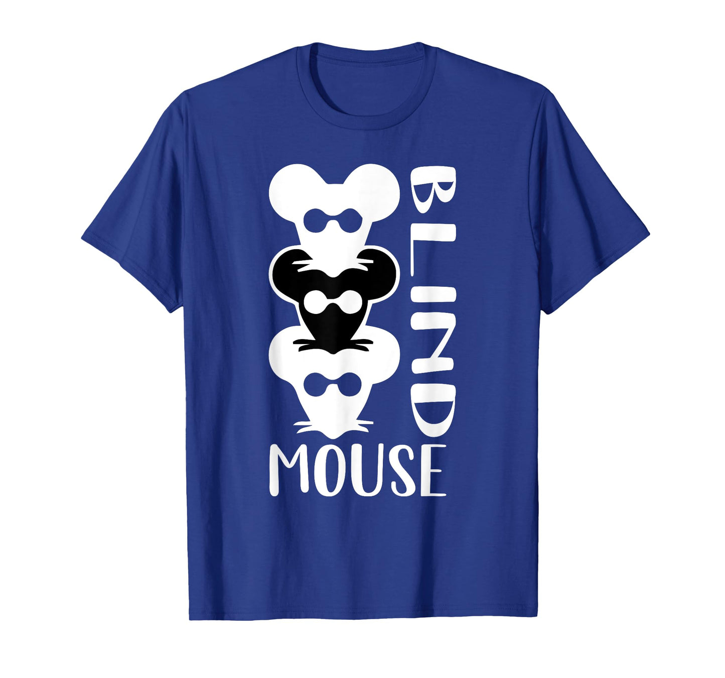 Three Blind Mice Costume Funny Apparel T-Shirt