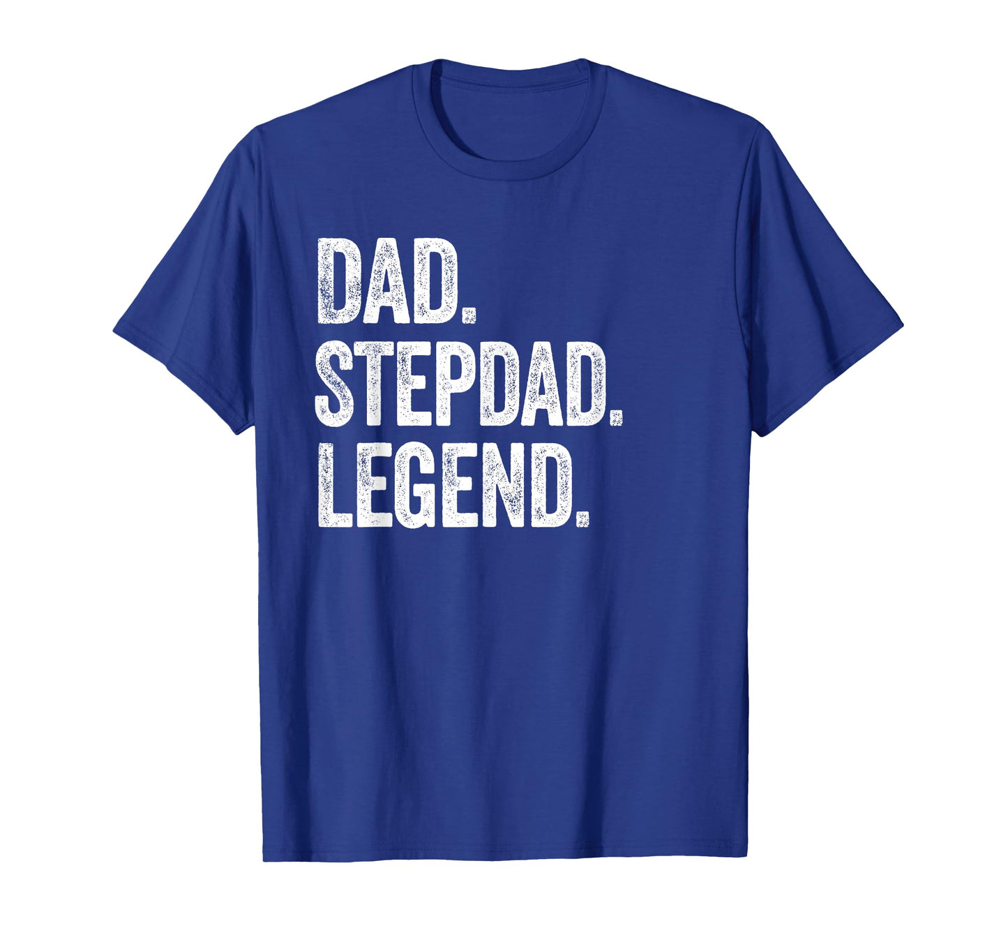 Dad Stepdad Legend - Vintage Distressed Bold Stepdad Graphic T-Shirt
