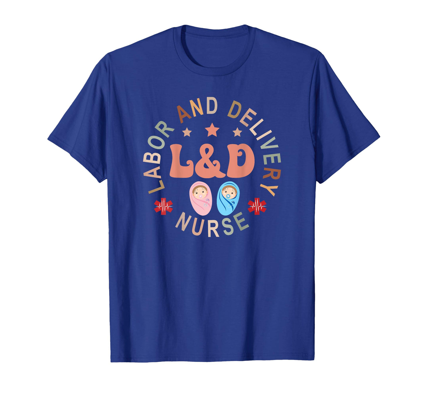 Labor and Delivery Nurse Labor Delivery Nurse LD Nurse Back T-Shirt