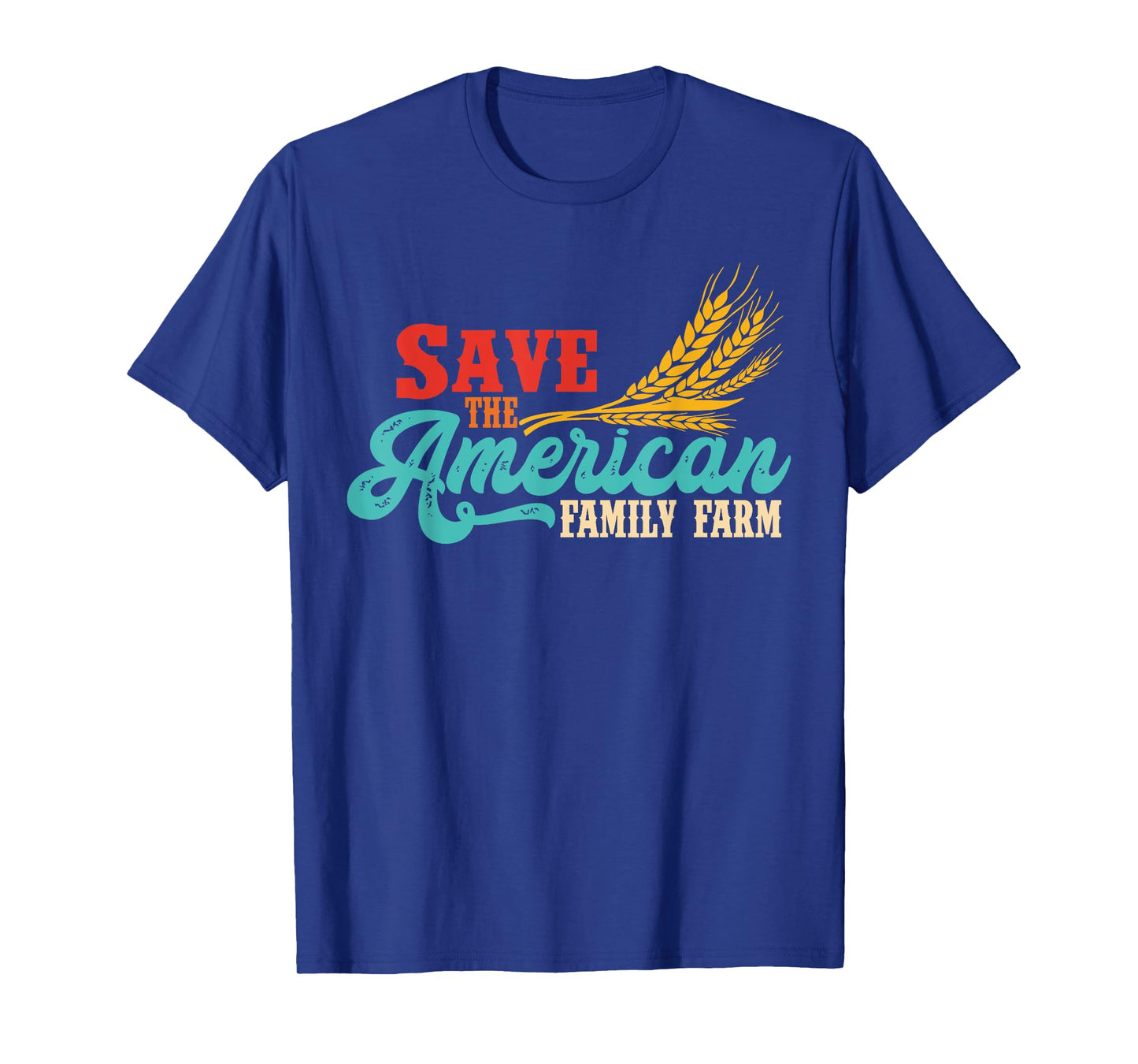 Save The American Family Farm US Farmers Vintage Design T-Shirt