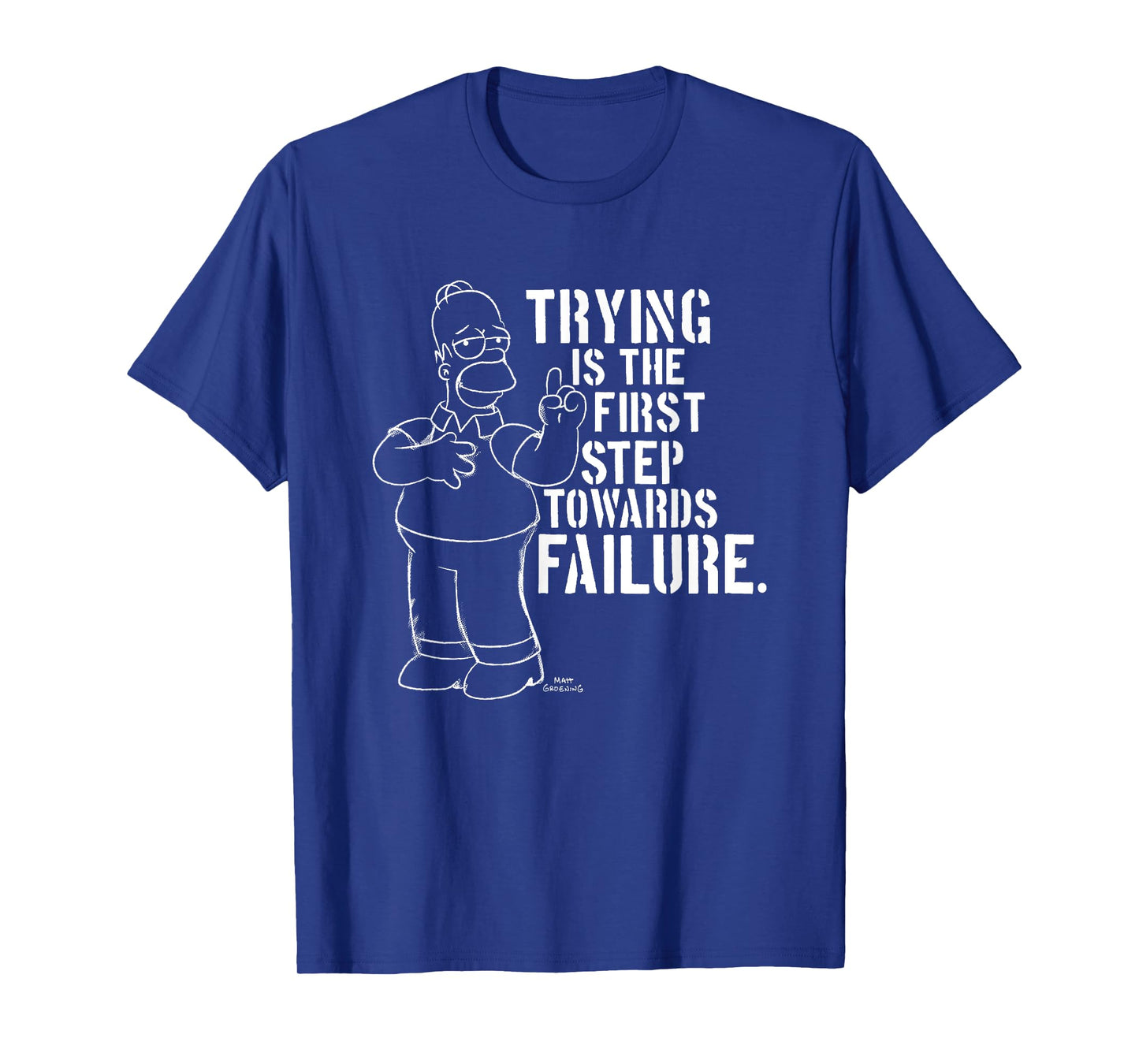 The Simpsons Homer Quote Trying Is The First Step Chest Logo T-Shirt