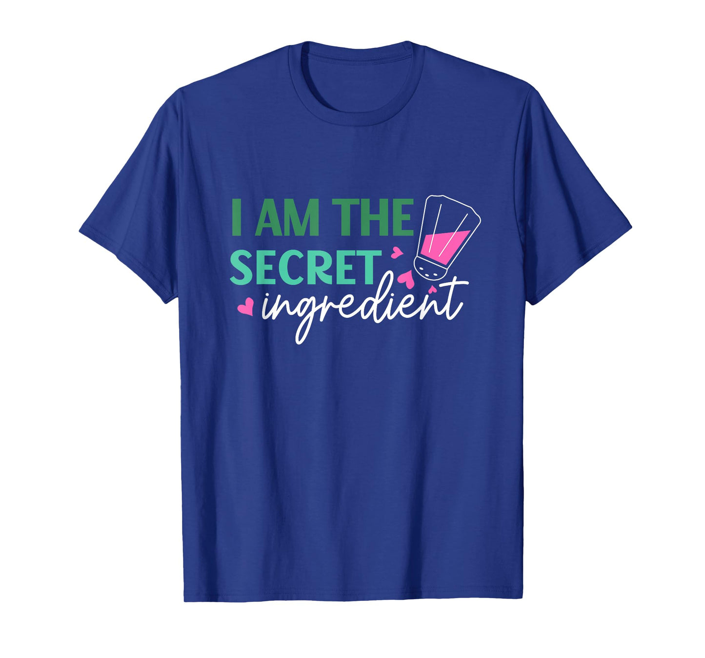 I Am The Secret Ingredient Best Funny Gift for Chef T-Shirt