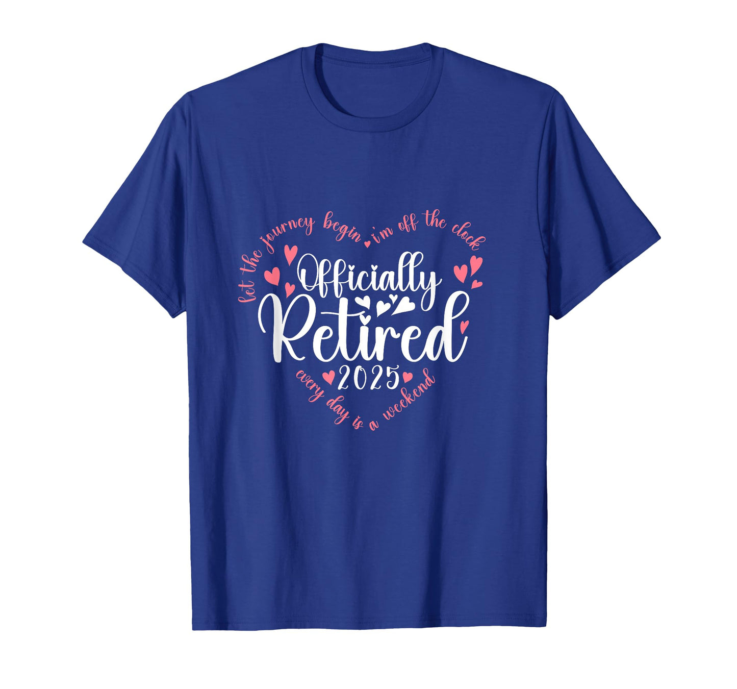 Officially Retired 2025 Heart For Women Retirement 2025 T-Shirt
