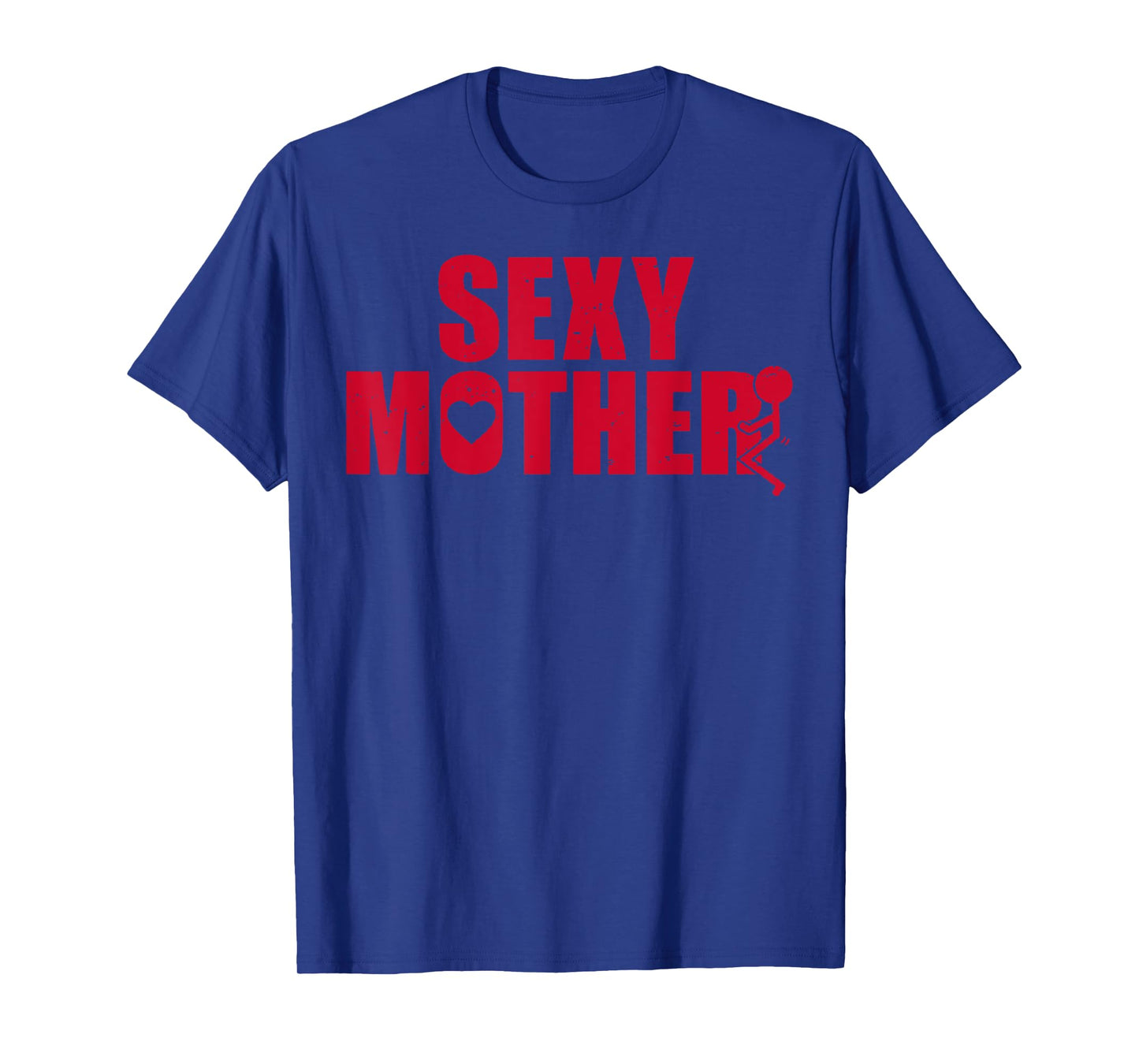 Sexy Motherfucker T-Shirt