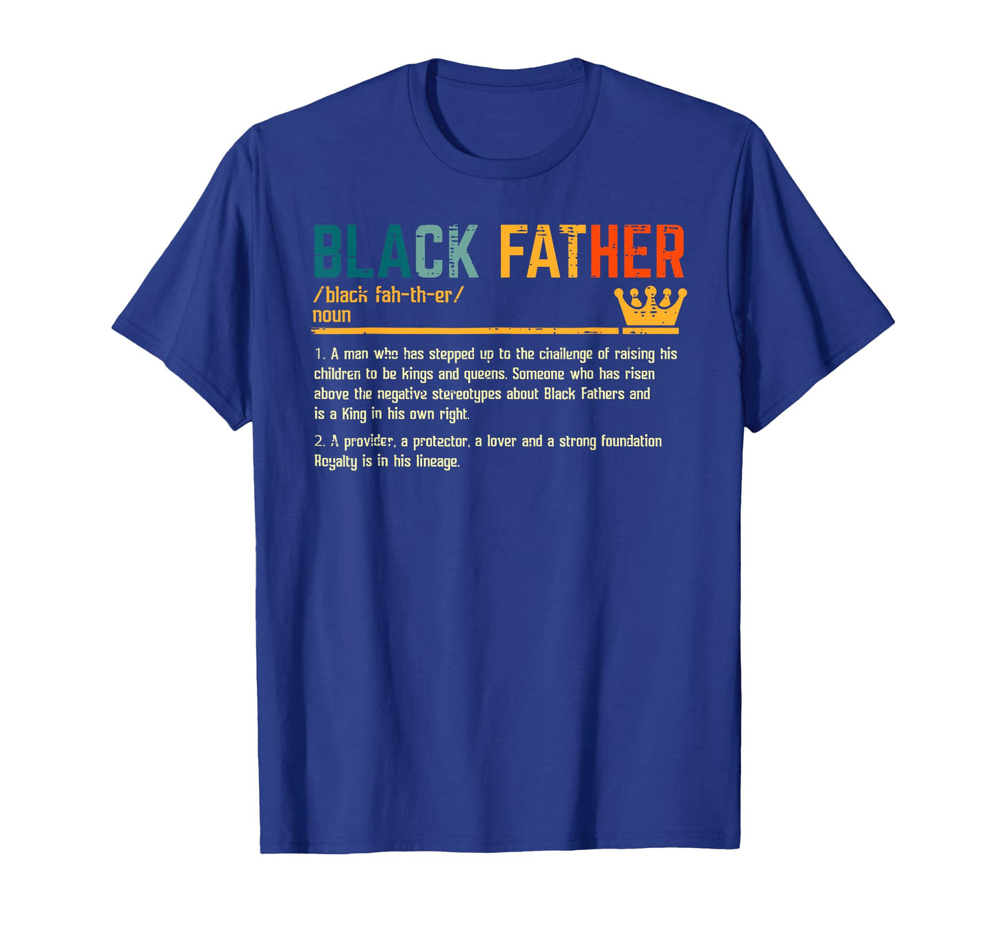 Black Father Definition African American Dad Fathers Day T-Shirt