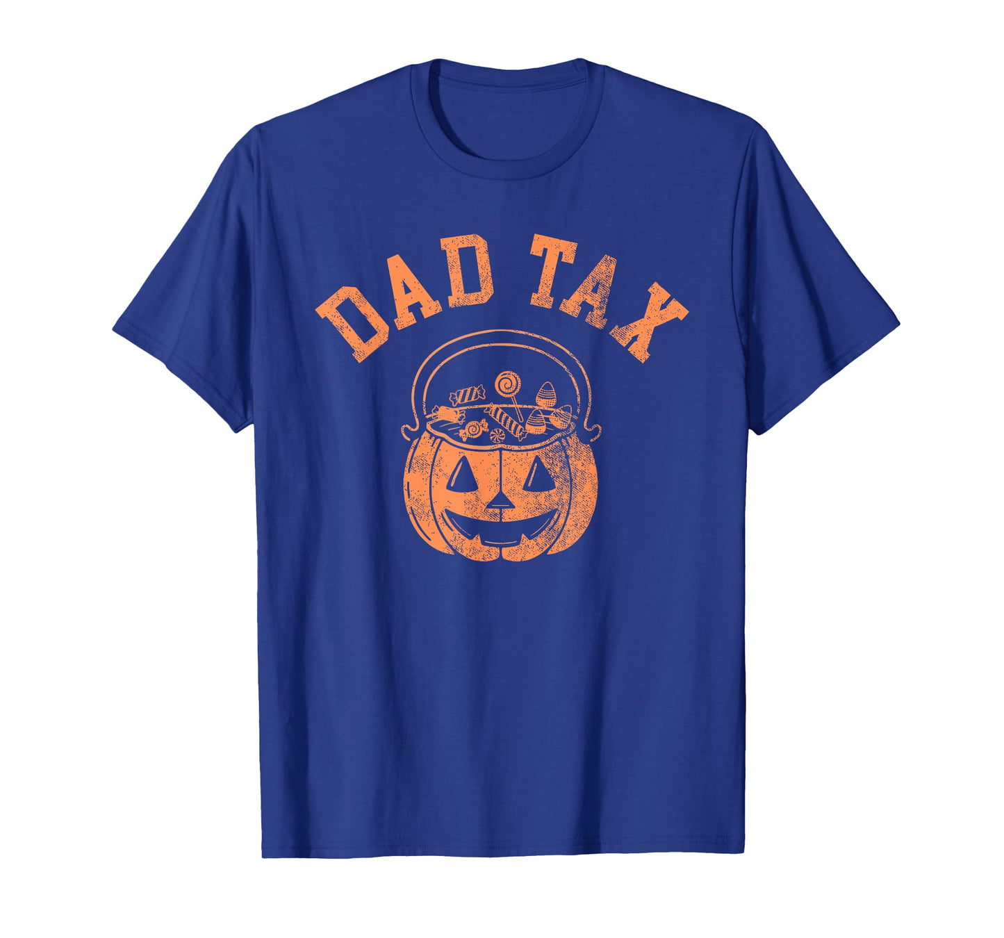Dad Tax Halloween Trick Or Treat Candy Pumkin Dad Joke T-Shirt