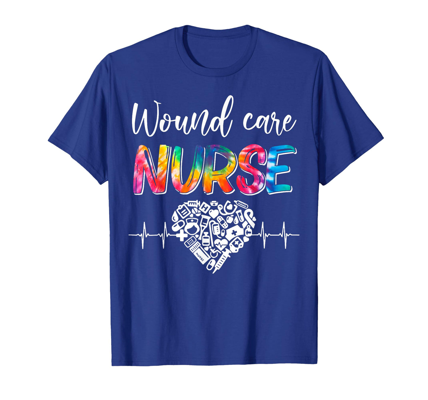 Wound Care Nurse Tie Dye Heartbeat Heart Nurse Day Nursing T-Shirt